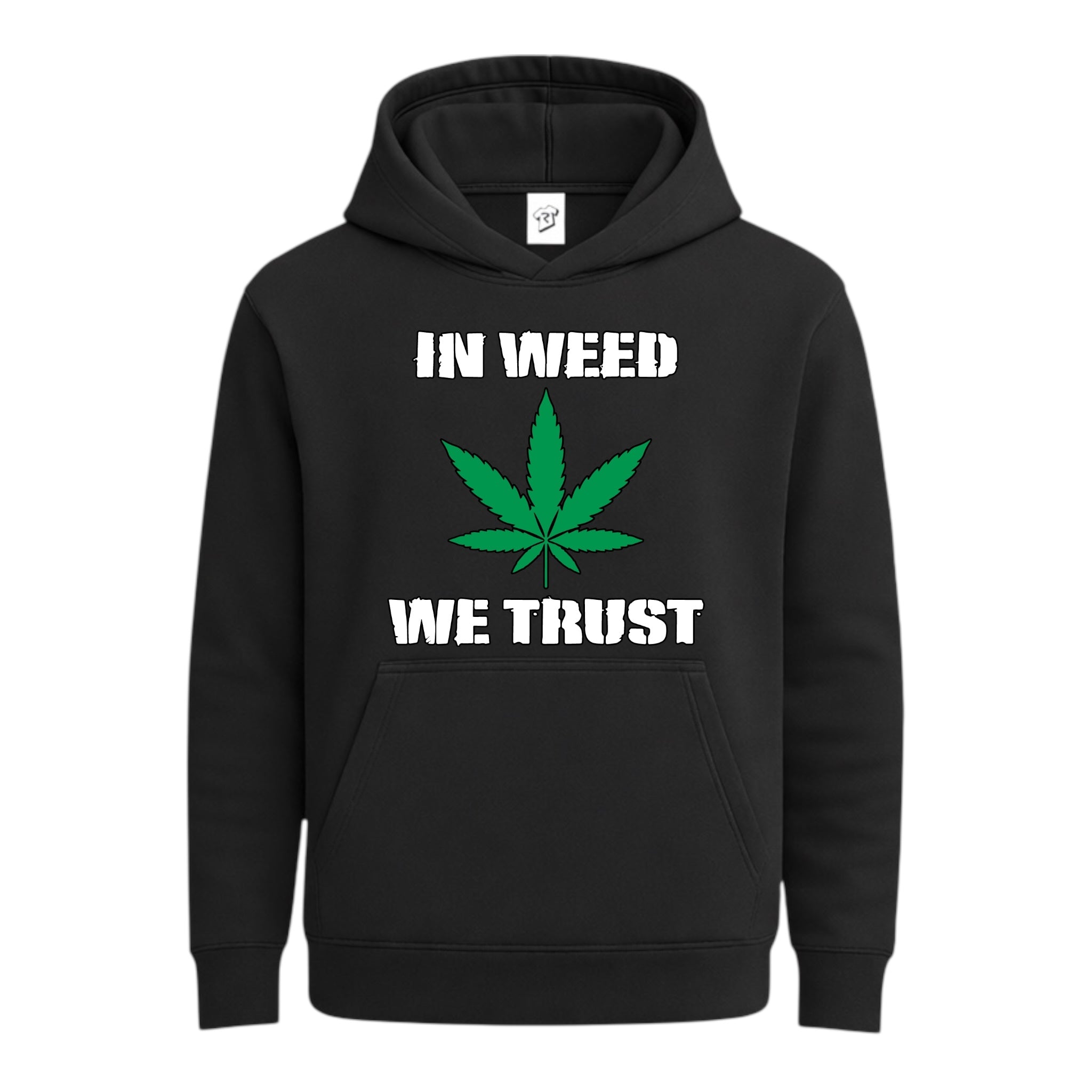 In Weed We Trust - Hoodie