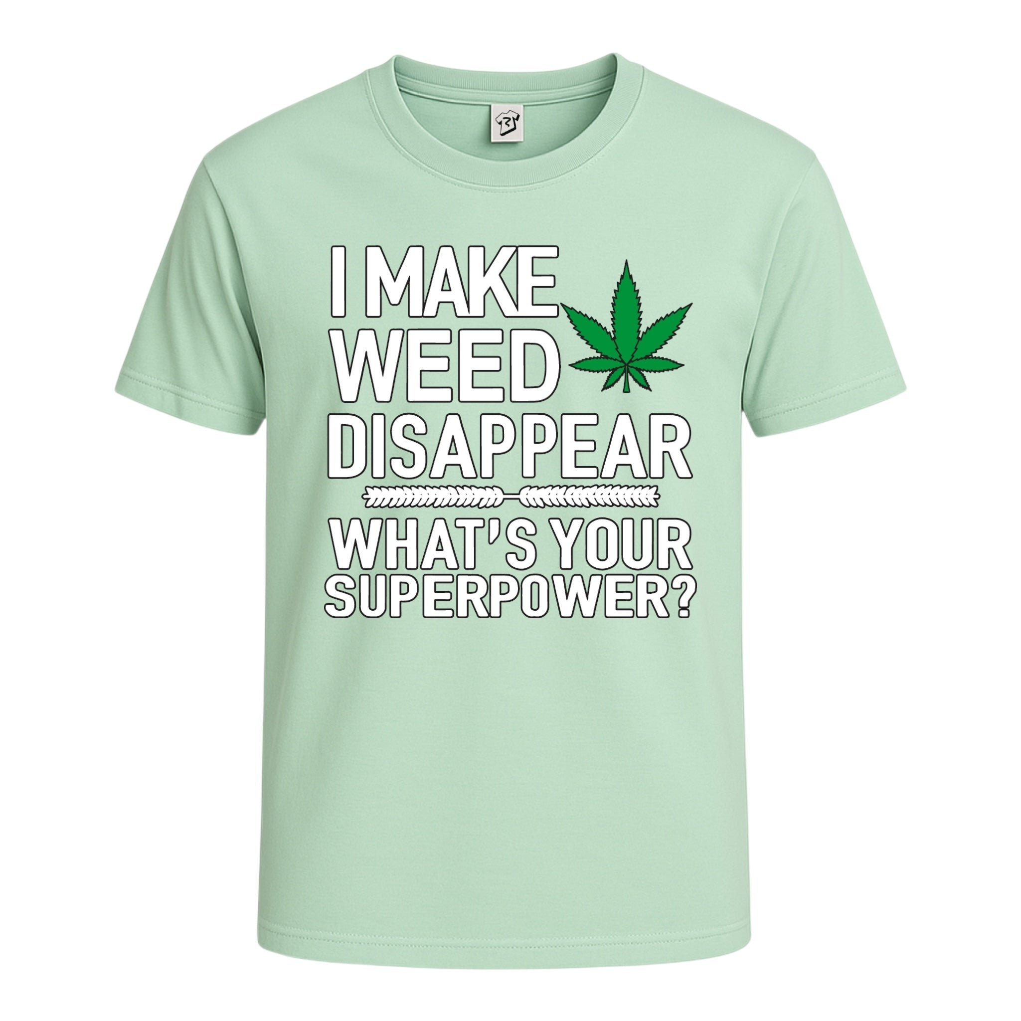 Tees Club graphic tee I Make Weed Disappear What's Your Superpower? - Cotton Tee Navy Size 2XL detail