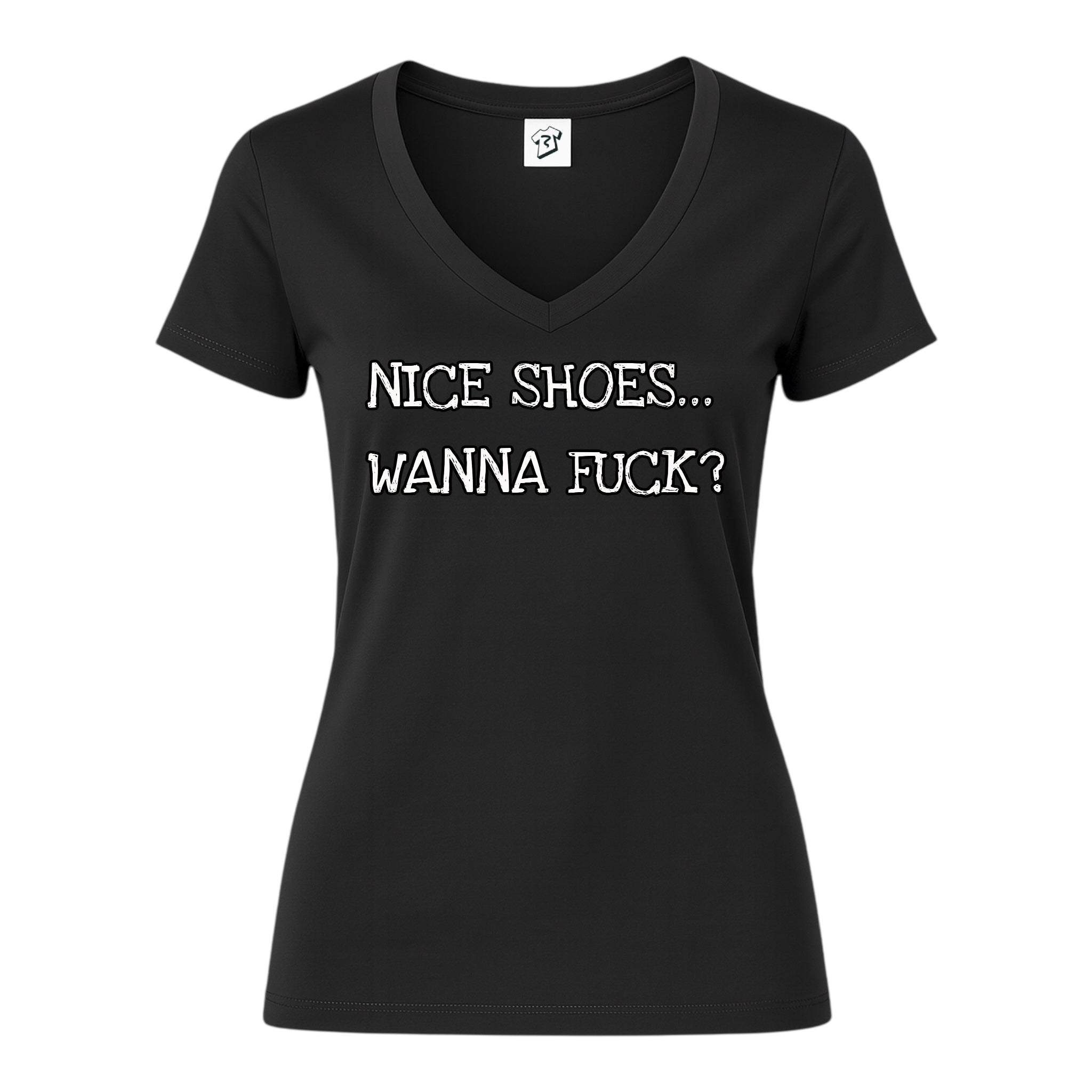 Tees Club v-neck t-shirt Nice Shoes...Wanna Fuck? - V-Neck Tee Black Size M detail