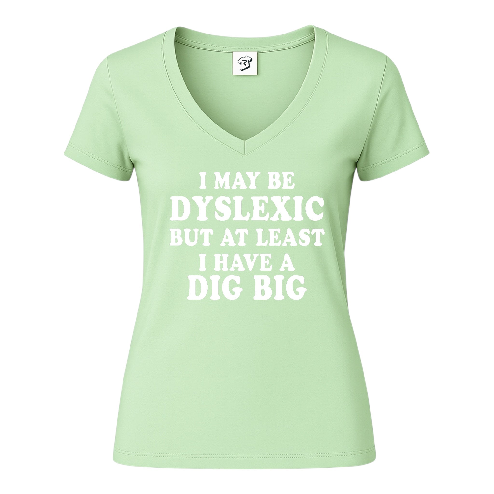 Tees Club v-neck t-shirt I May Be Dyslexic But at Least I Have a Dig Big - V-Neck Tee Black Size XS back view