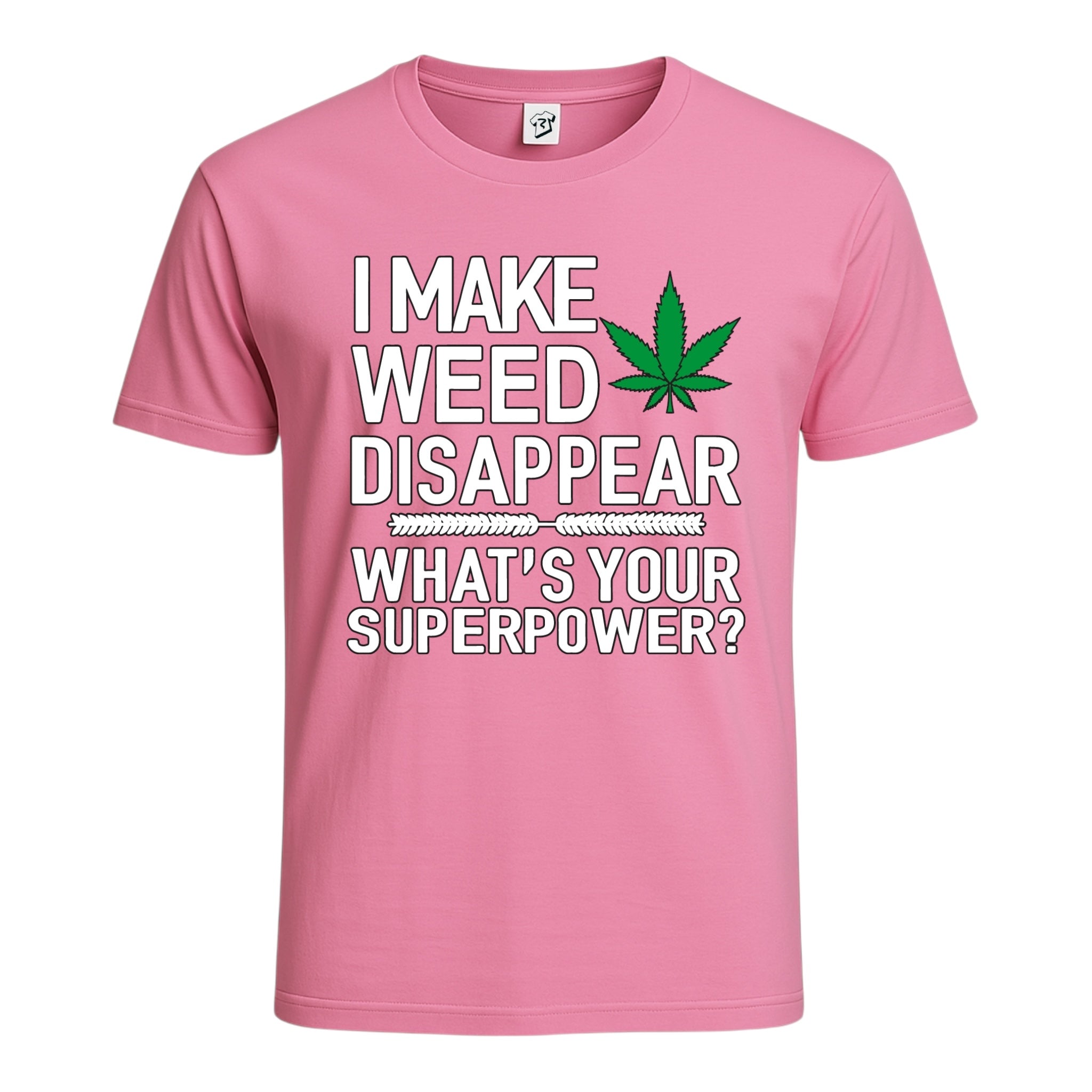 Tees Club graphic tee I Make Weed Disappear What's Your Superpower? - Cotton Tee Navy Size L detail