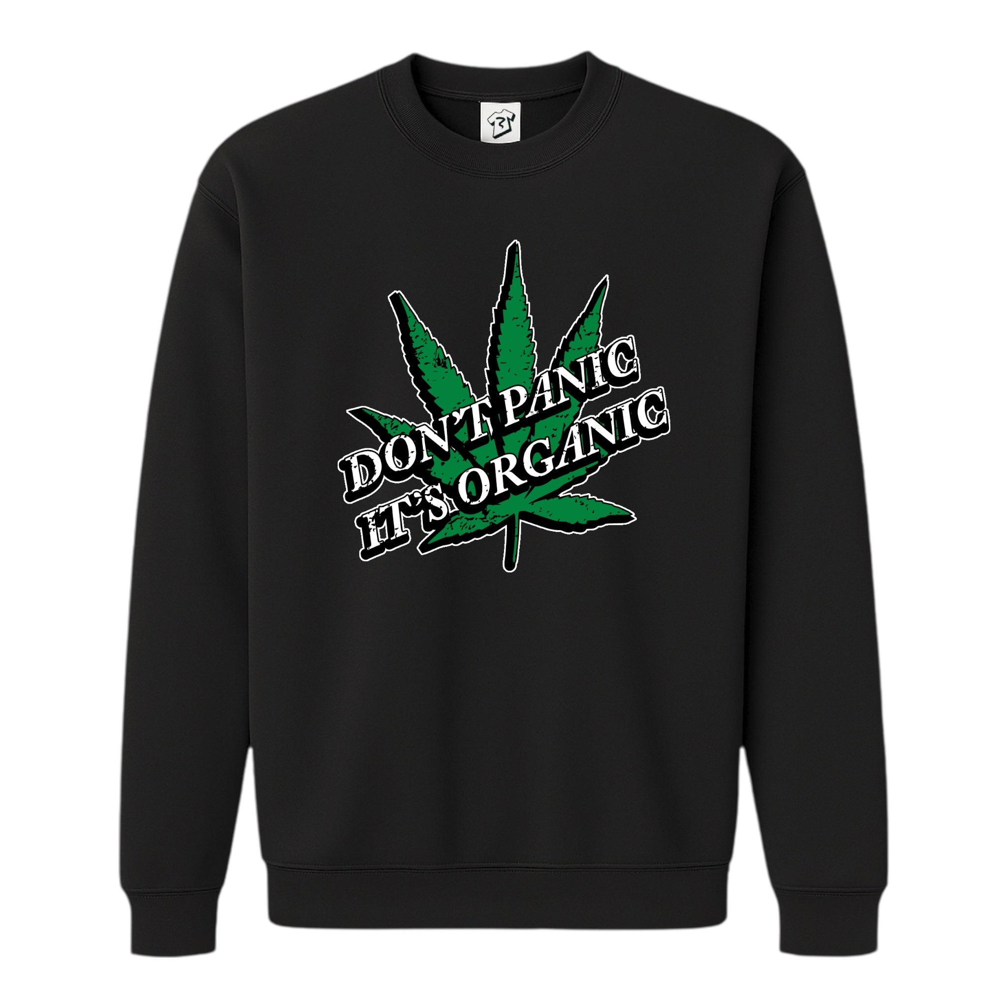 Tees Club crewneck sweatshirt Don't Panic It's Organic - Sweatshirt Black Size S front view