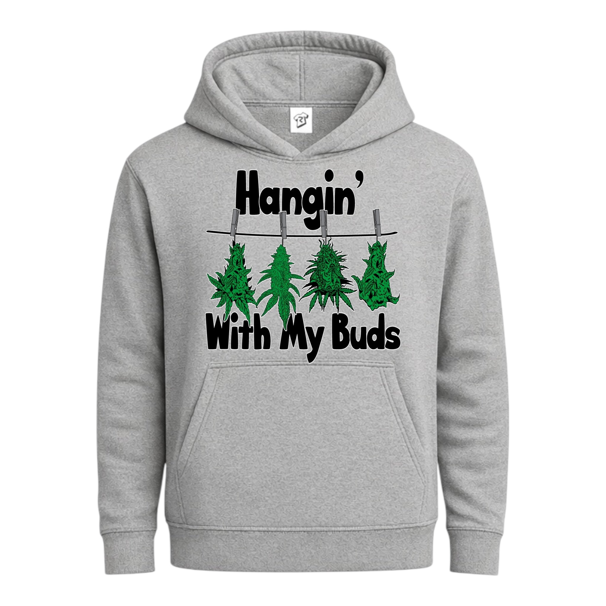 Hangin' With My Buds - Hoodie