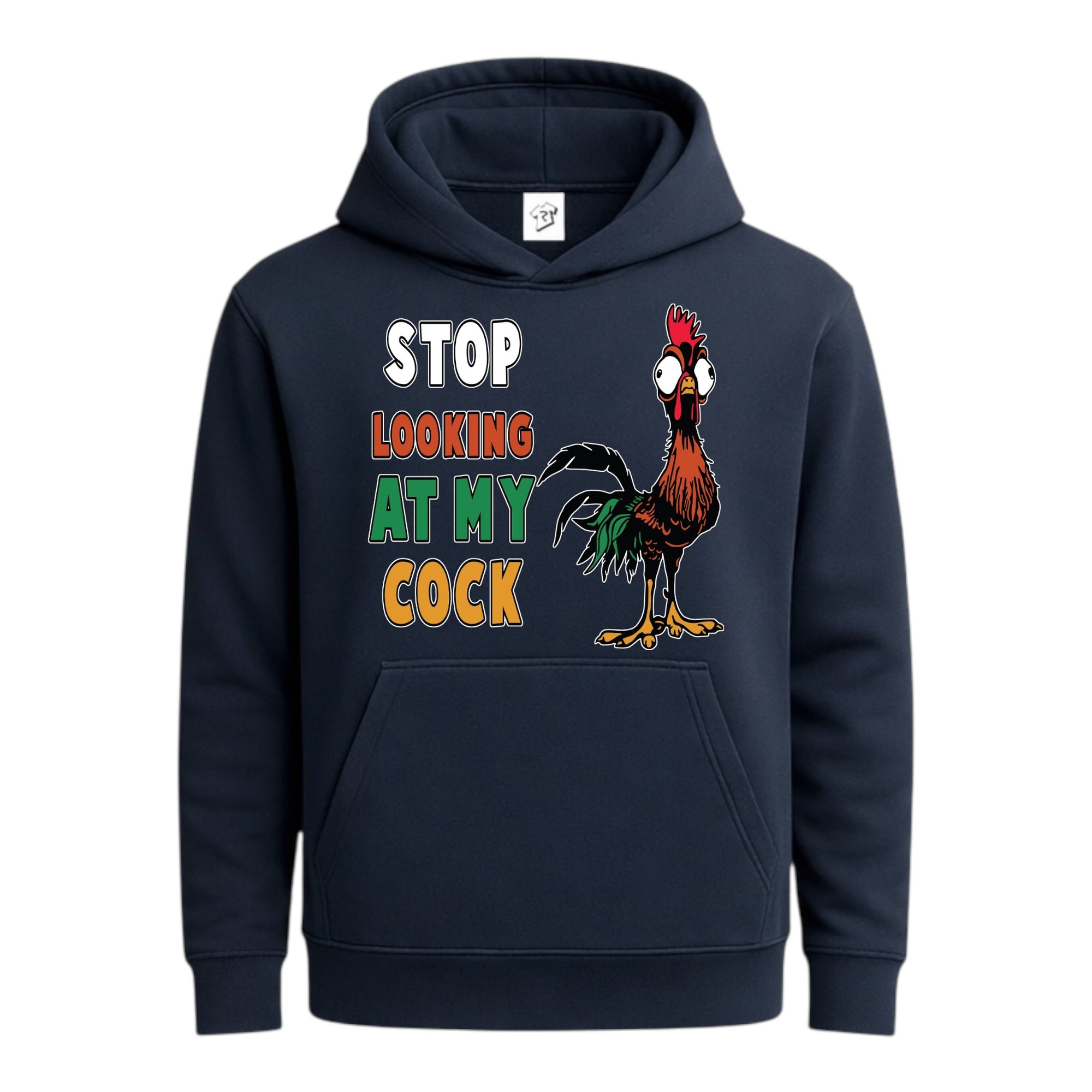 Tees Club streetwear hoodie Stop Looking At My Cock - Hoodie Navy Size S front view