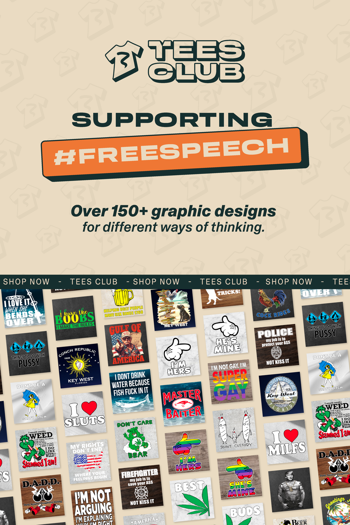 Collection of bold graphic t-shirt designs displayed in a grid, promoting free speech streetwear from Tees Club with over 150 unique designs