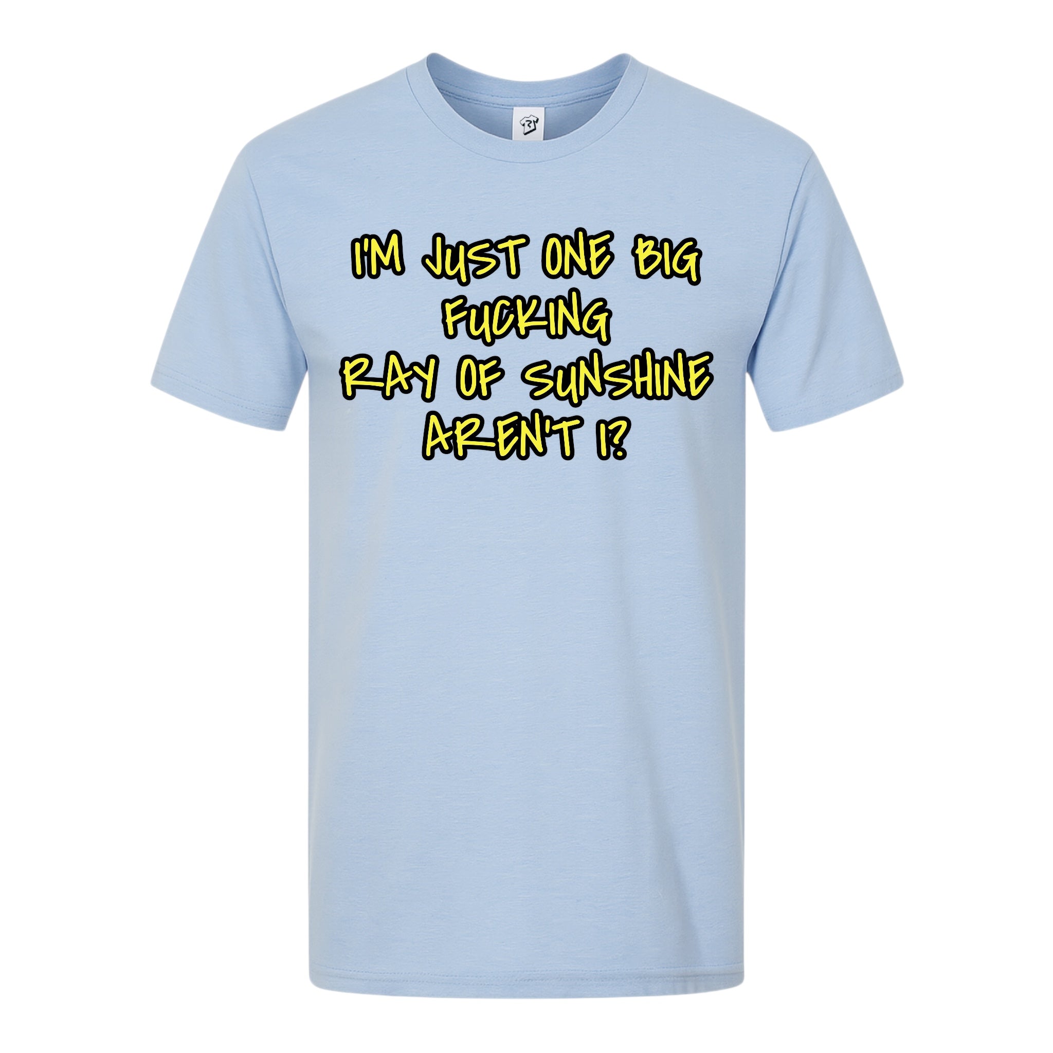 Tees Club graphic tee I'm Just One Big Fucking Ray of Sunshine - Premium Tee Black Size L detail