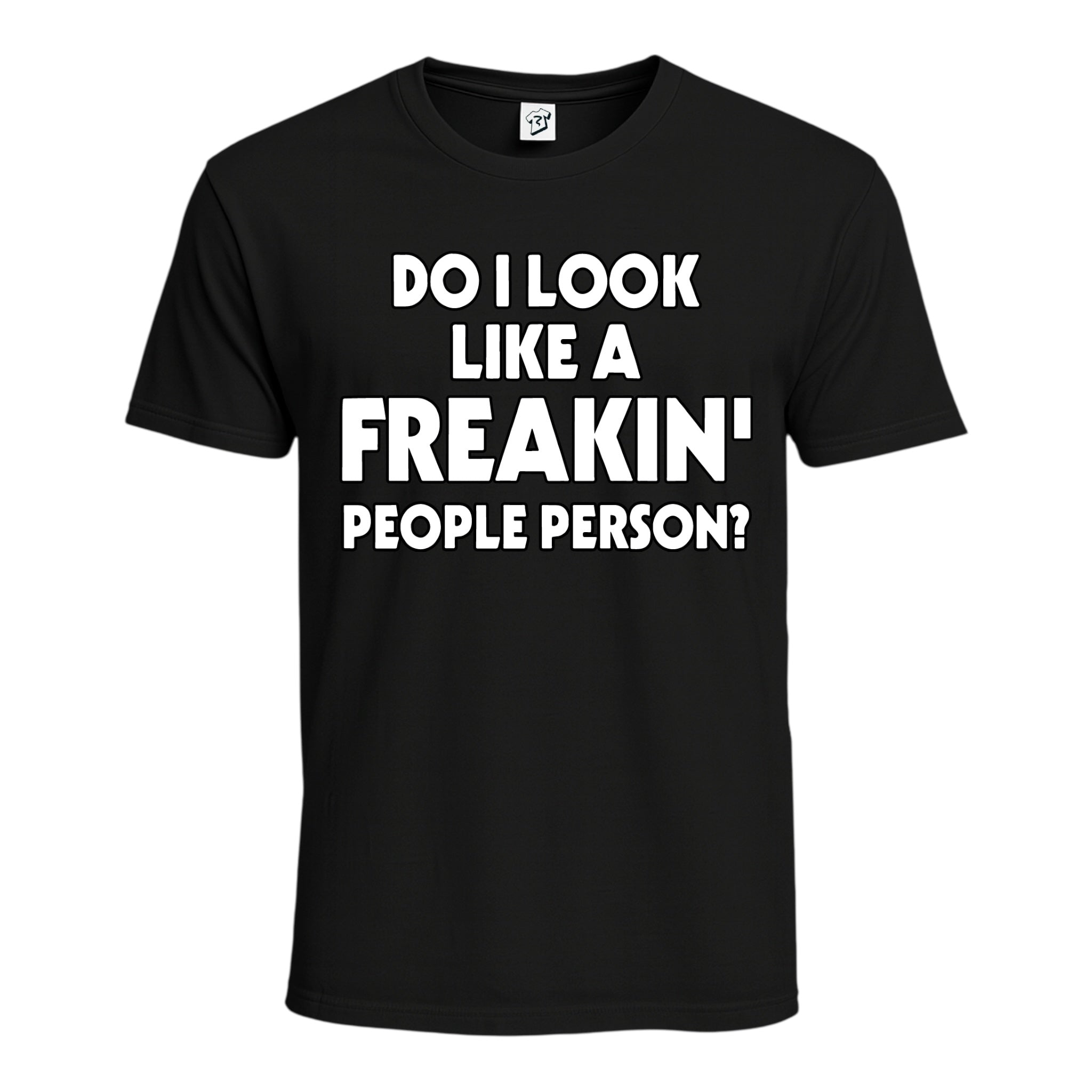 Tees Club graphic tee Do I Look Like a Freakin' People Person? - Cotton Tee Navy Size M detail