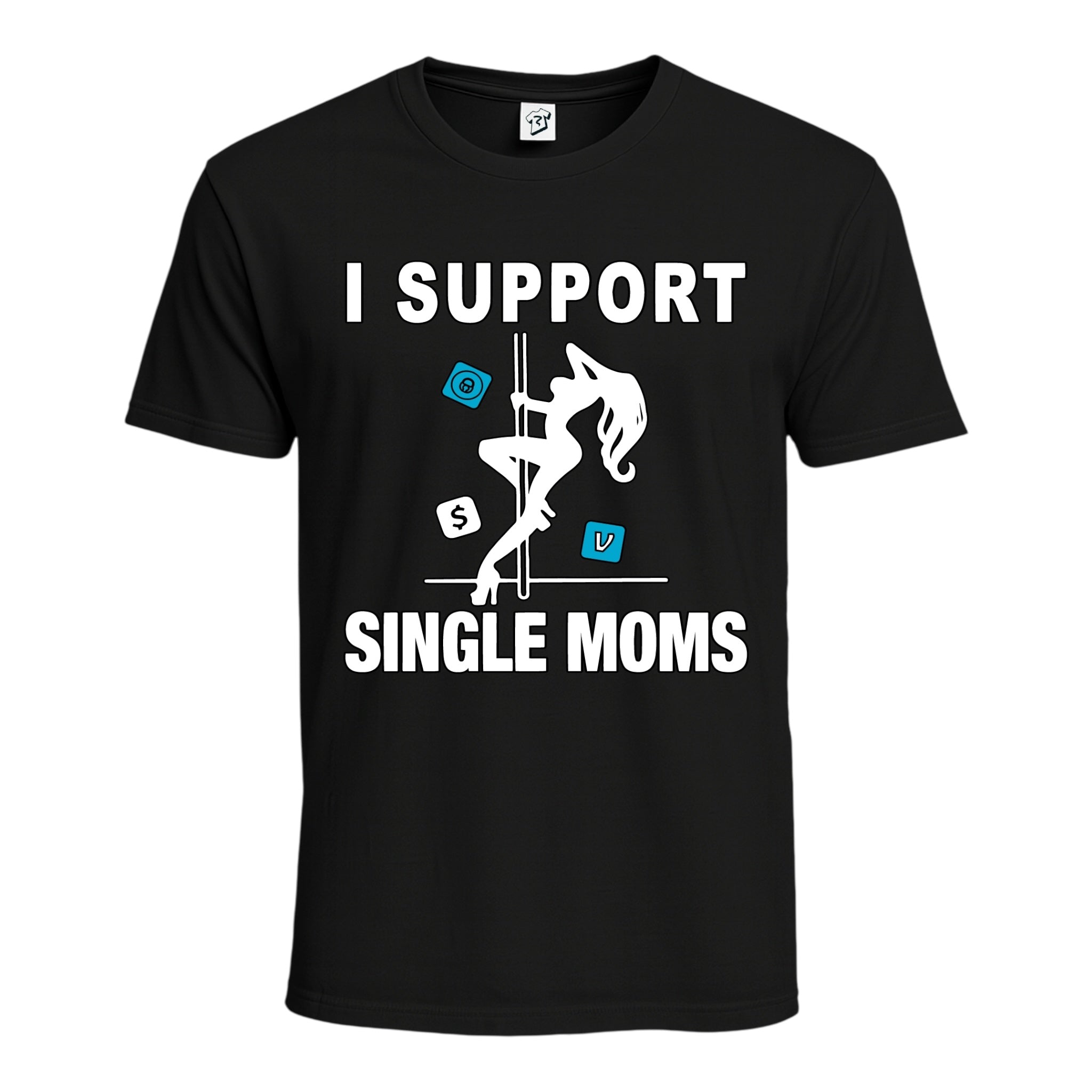 Tees Club graphic tee I Support Single Moms - Cotton Tee Navy Size L detail