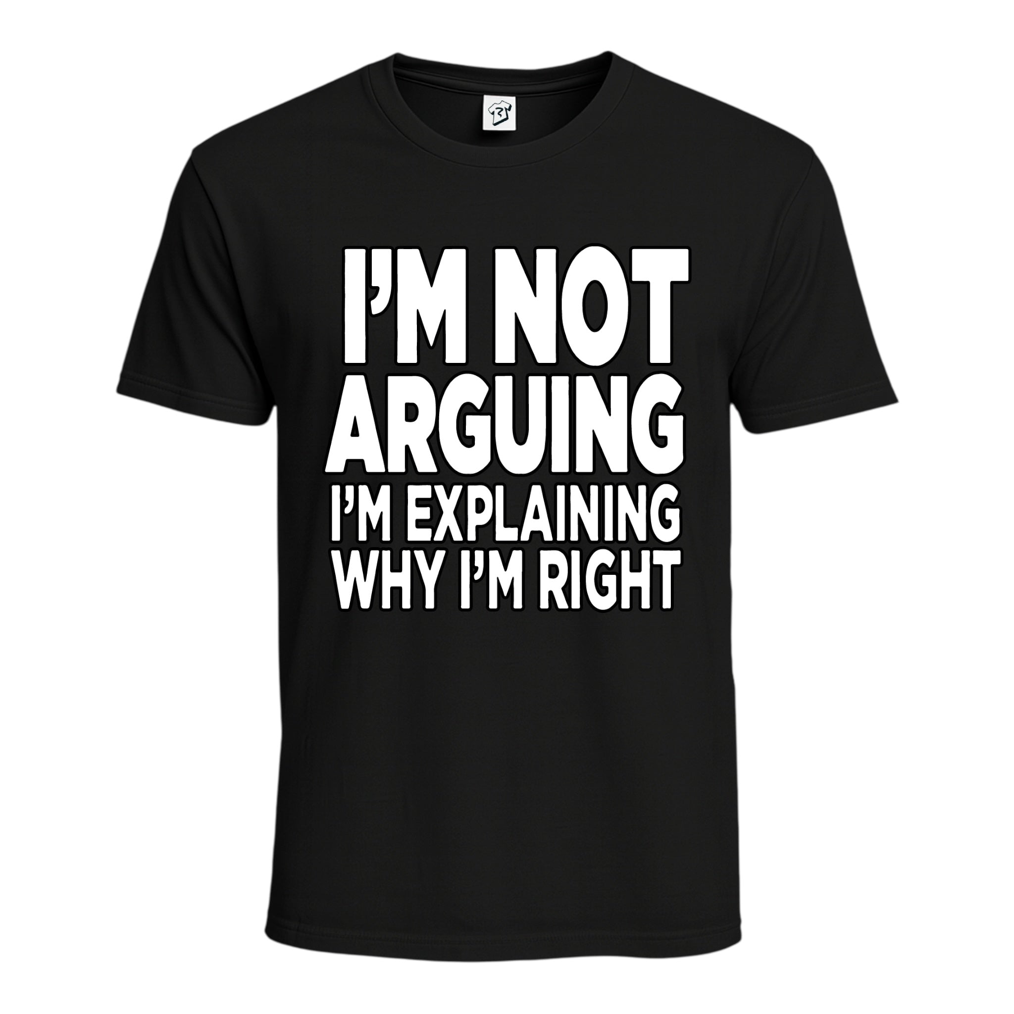 Tees Club graphic tee I'm Not Arguing I'm Explaining Why I'm Right - Cotton Tee Navy Size L detail