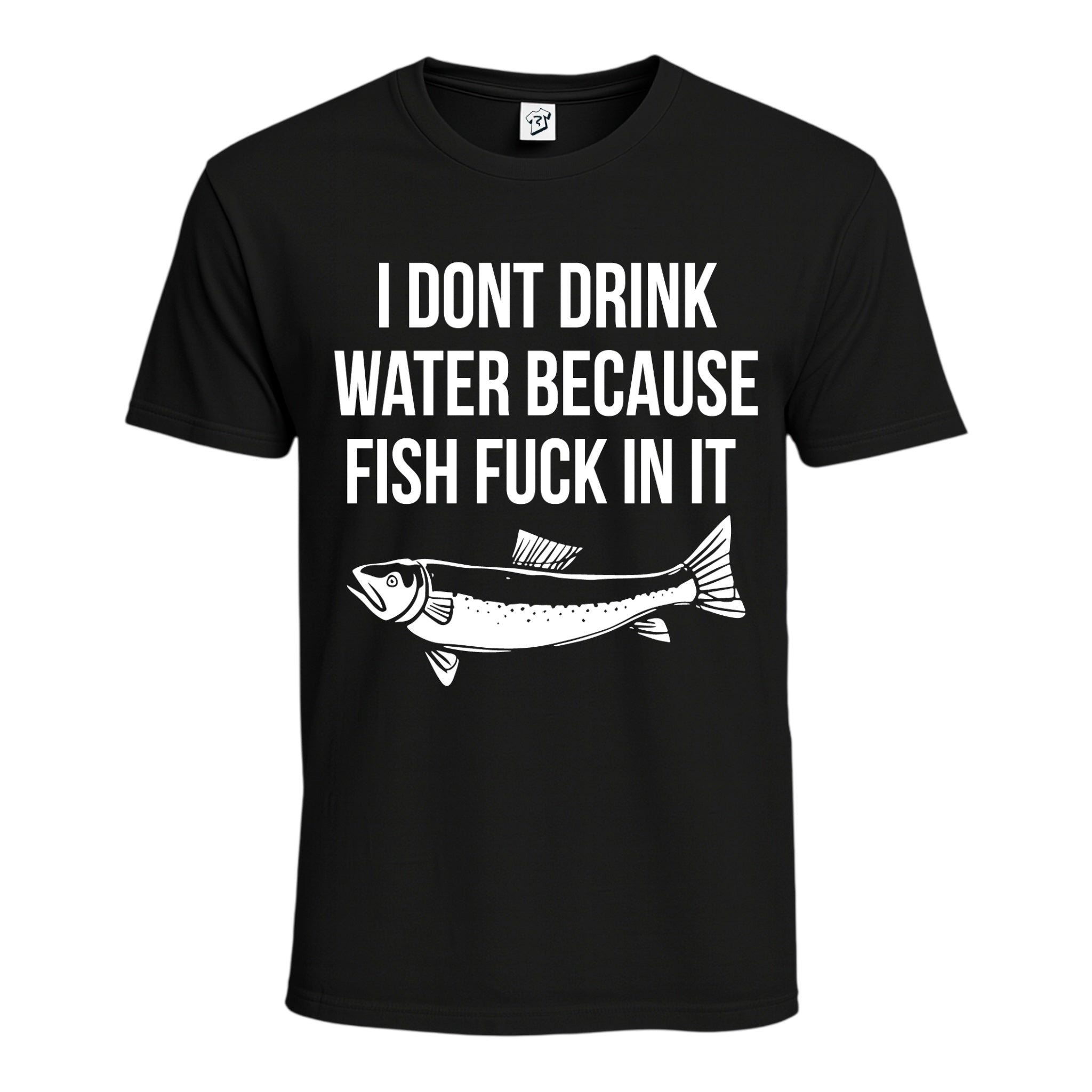Tees Club graphic tee I Don't Drink Water Because Fish Fuck in It - Cotton Tee Navy Size M detail