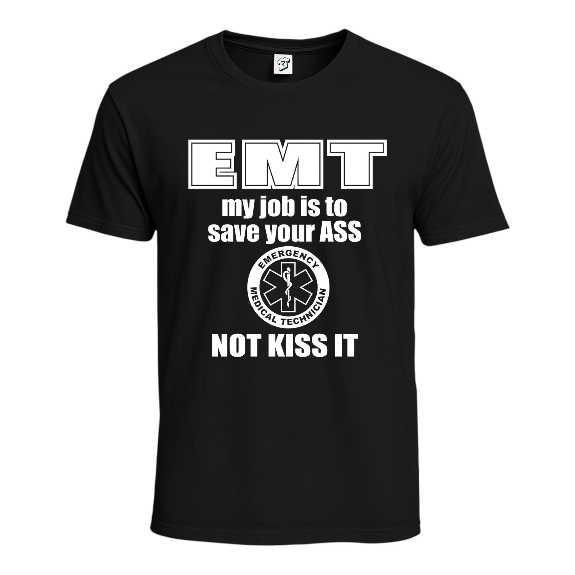 Tees Club graphic tee EMT My Job Is to Save Your Ass Not Kiss It - Cotton Tee Navy Size S front view