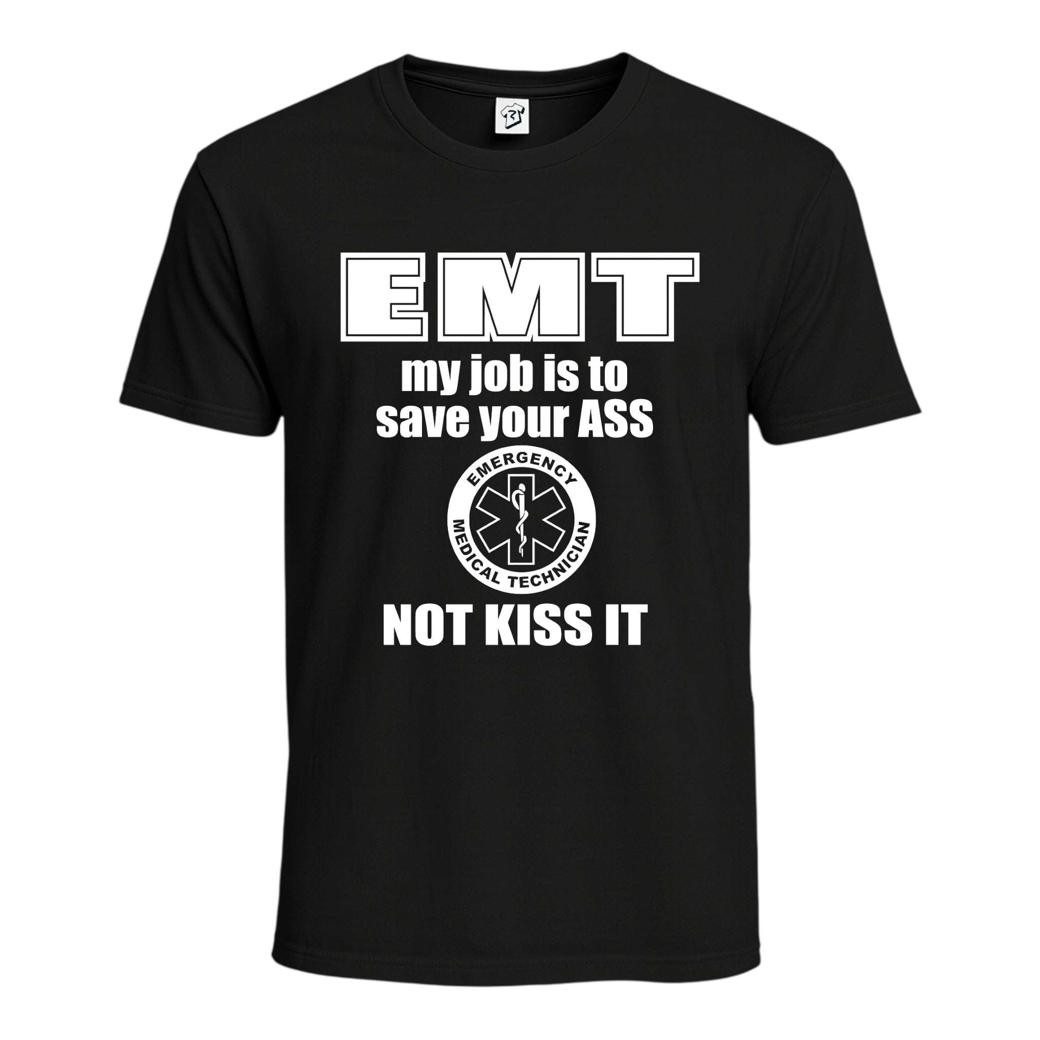 Tees Club graphic tee EMT My Job Is to Save Your Ass Not Kiss It - Cotton Tee Navy Size S front view