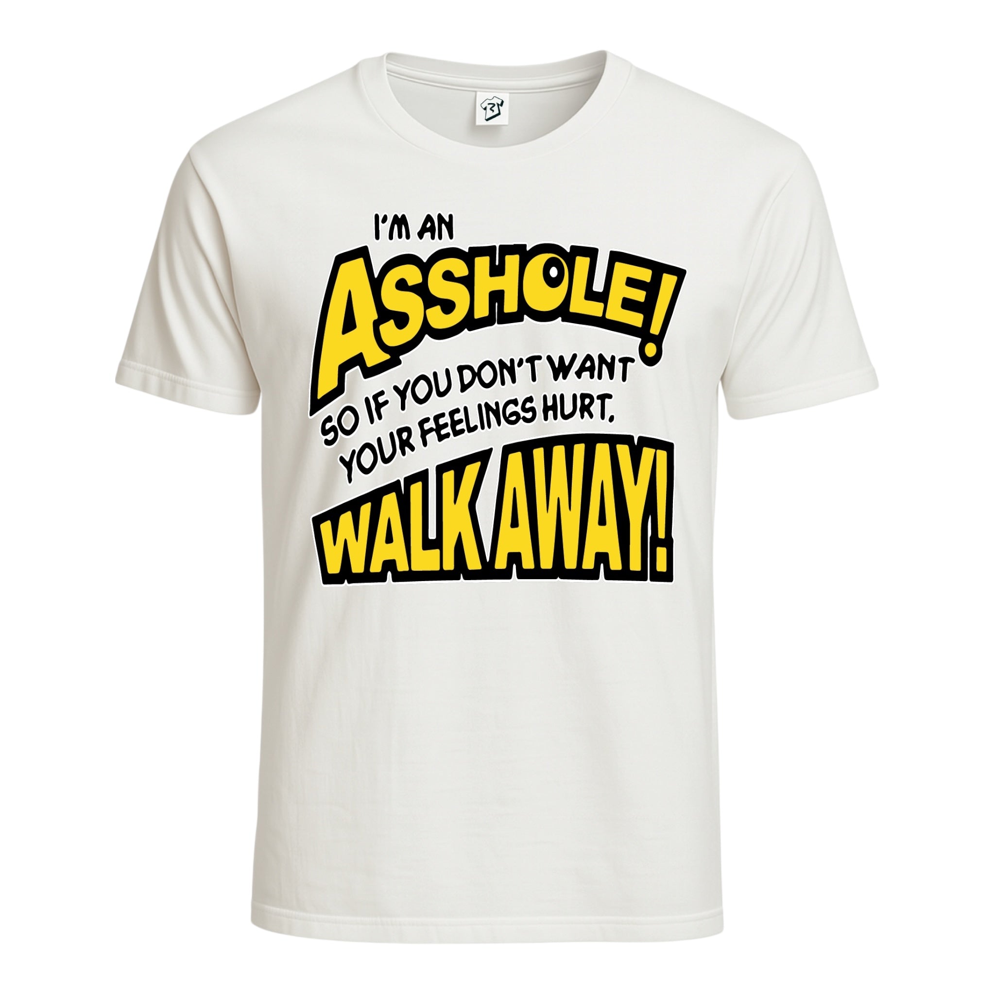 Tees Club graphic tee I'm an Asshole so If You Don't Want Your Feelings Hurt Walk Away! - Cotton Tee Navy Size 3XL detail