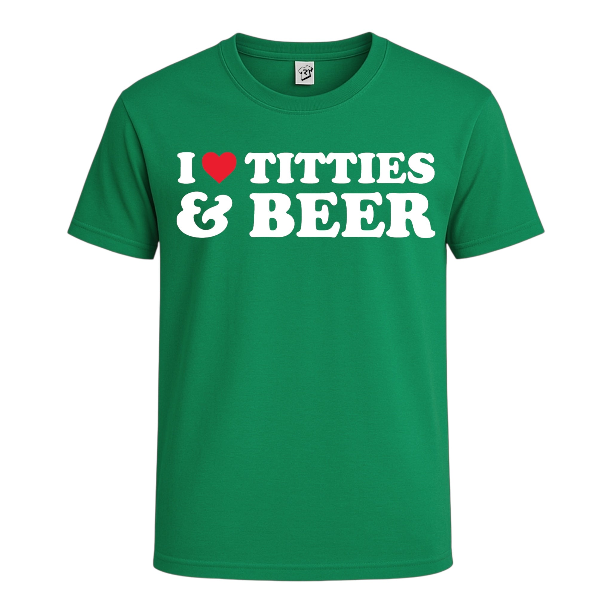 I ❤ Titties & Beer Cotton Tee
