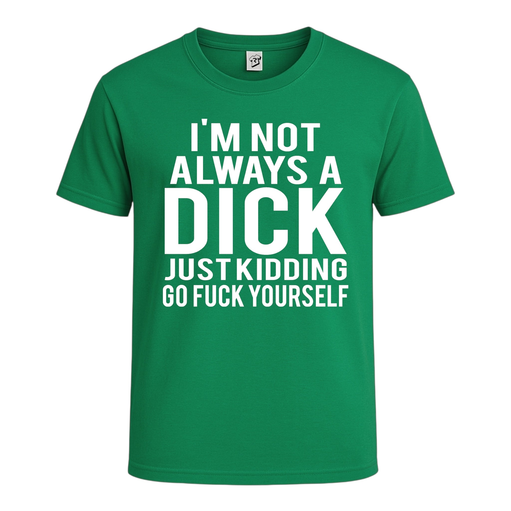 Tees Club graphic tee I'm Not Always a Dick Just Kidding Go Fuck Yourself - Cotton Tee Navy Size M detail