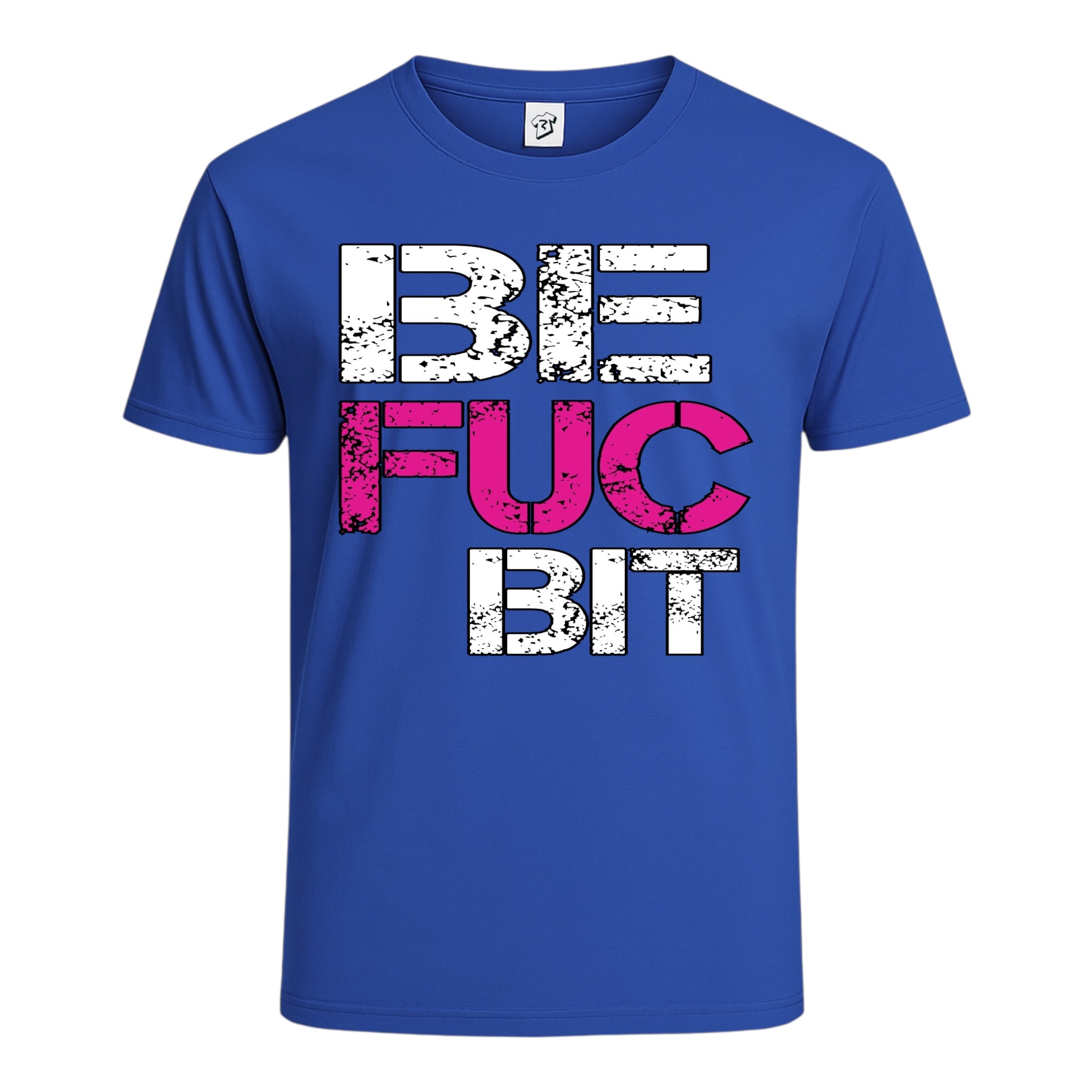 Best Fuckin' Bitches 1 Cotton Tee