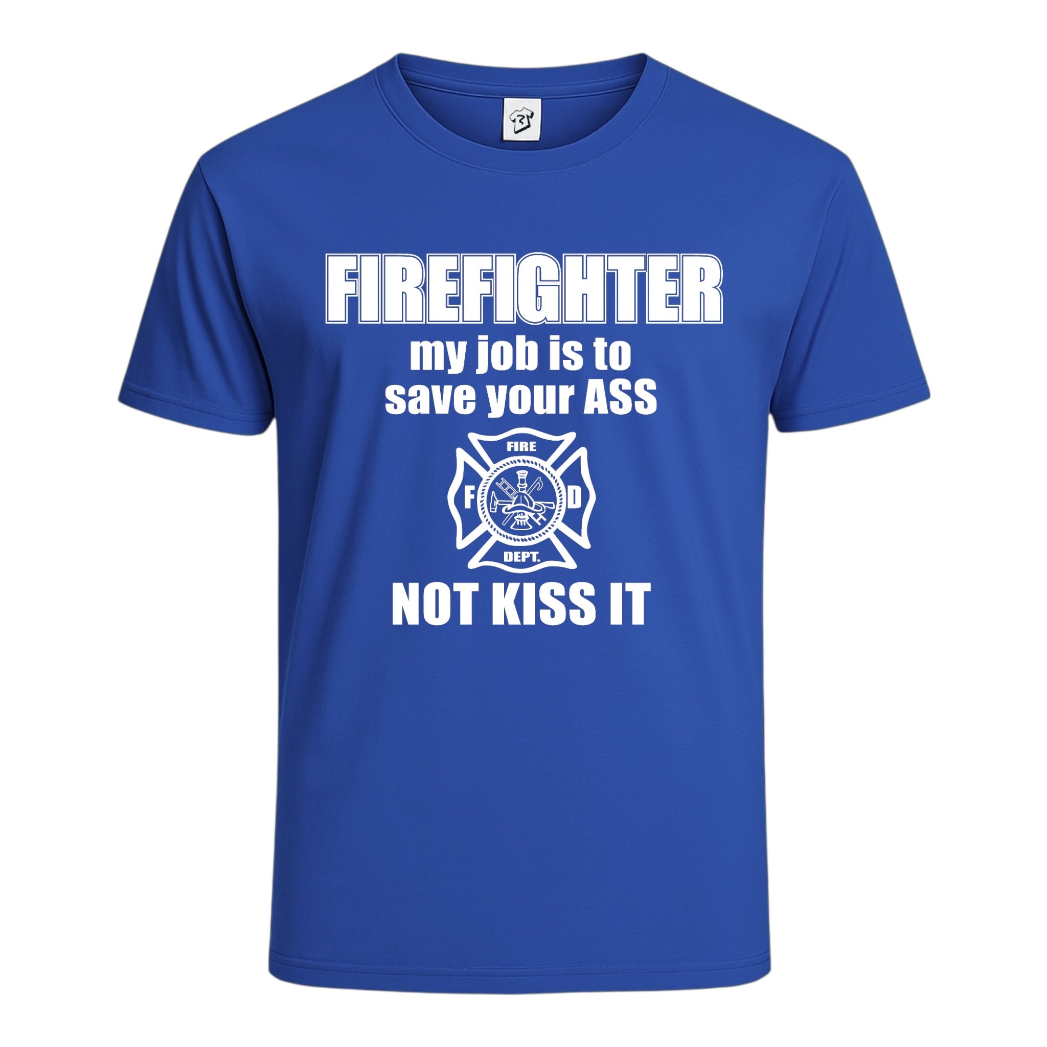 Tees Club graphic tee Firefighter My Job Is to Save Your Ass Not Kiss It - Cotton Tee Navy Size XL detail