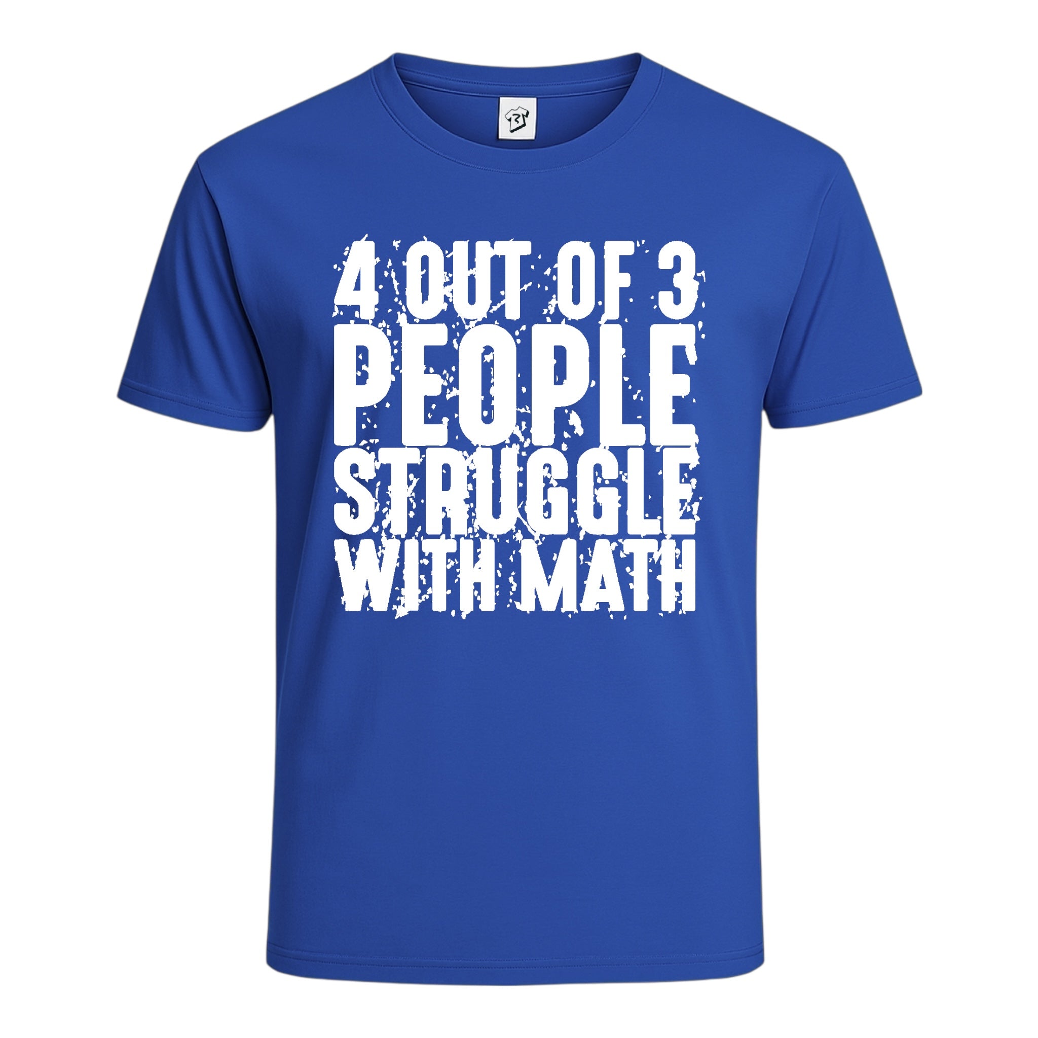 Tees Club graphic tee 4 Out of 3 People Struggle With Math - Cotton Tee Navy Size XL detail