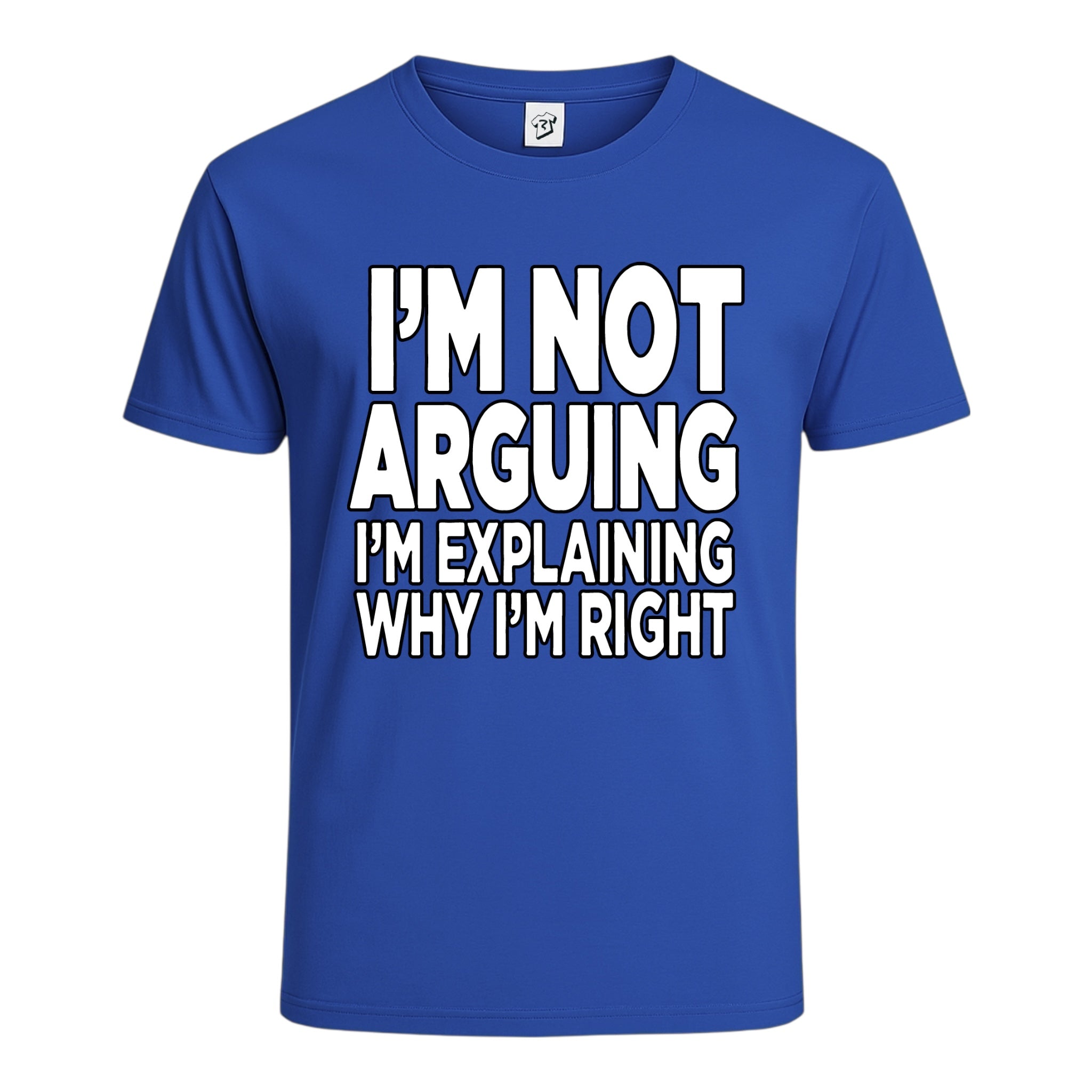 Tees Club graphic tee I'm Not Arguing I'm Explaining Why I'm Right - Cotton Tee Navy Size 2XL detail