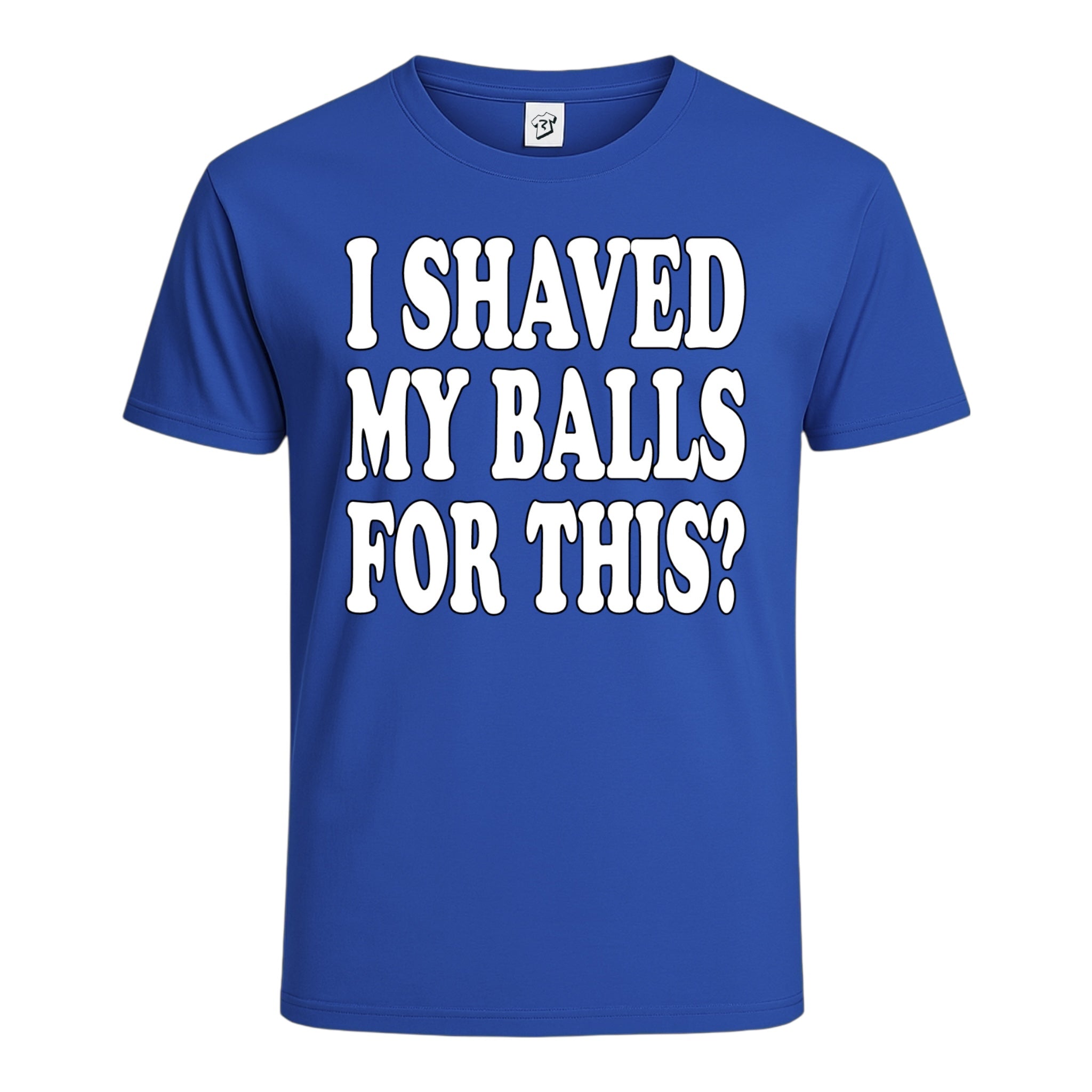 Tees Club graphic tee I Shaved My Balls For This? - Cotton Tee Navy Size XL detail