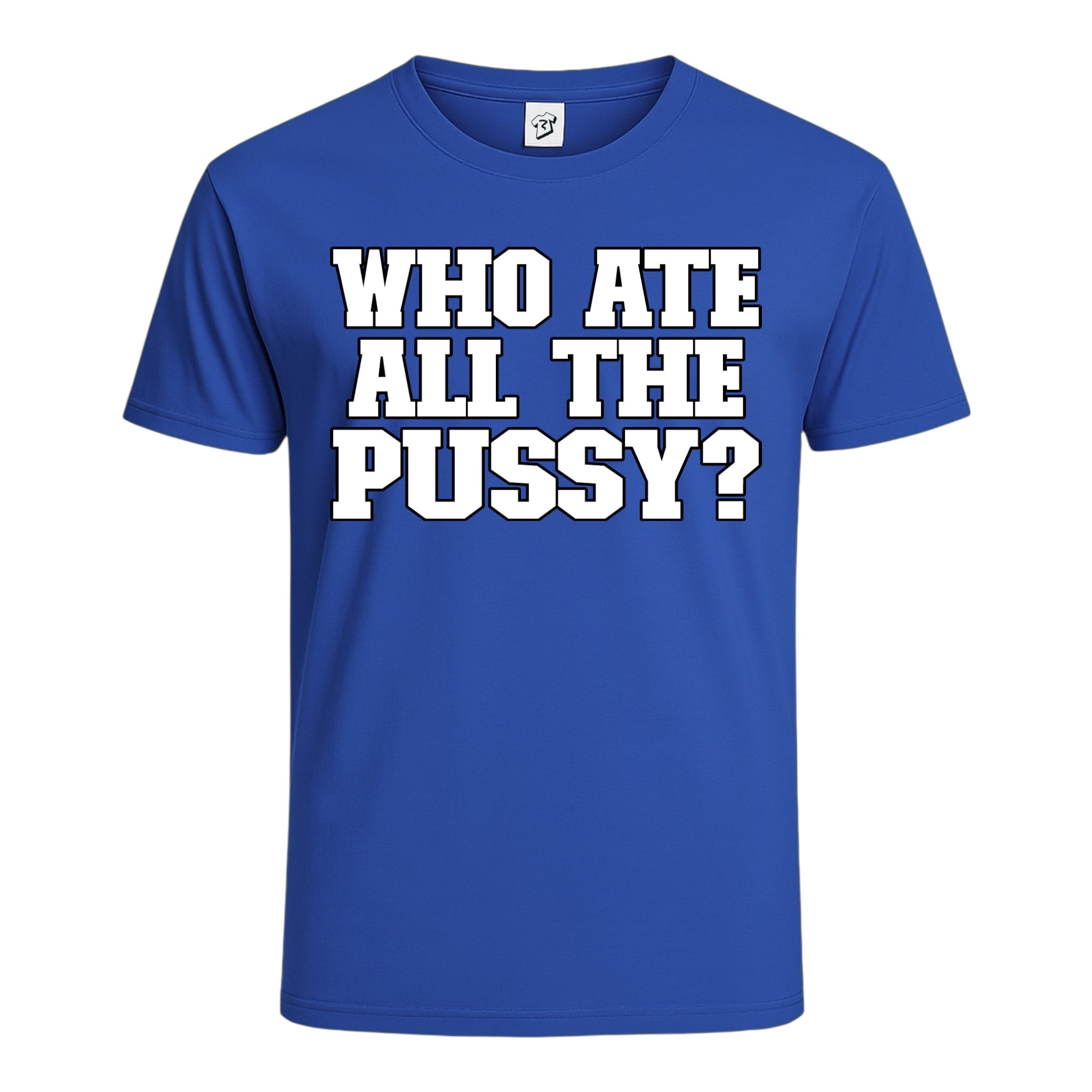 Tees Club graphic tee Who Ate All The Pussy? - Cotton Tee Navy Size XL detail