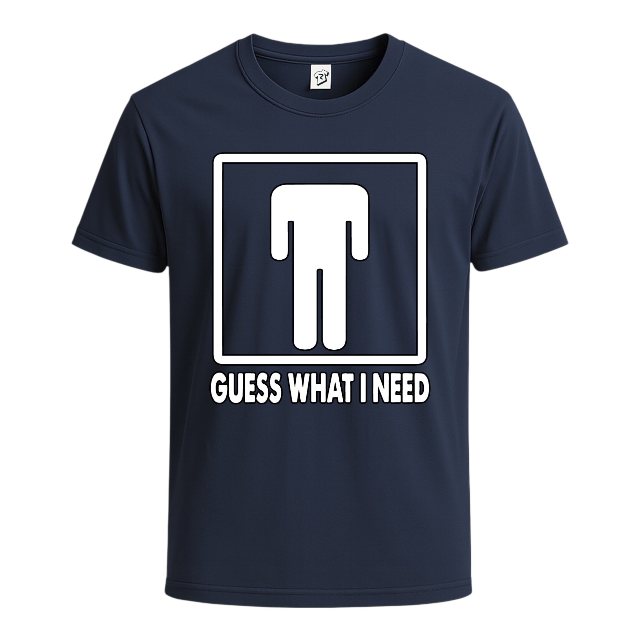 Tees Club graphic tee Guess What I Need - Cotton Tee Navy Size S front view