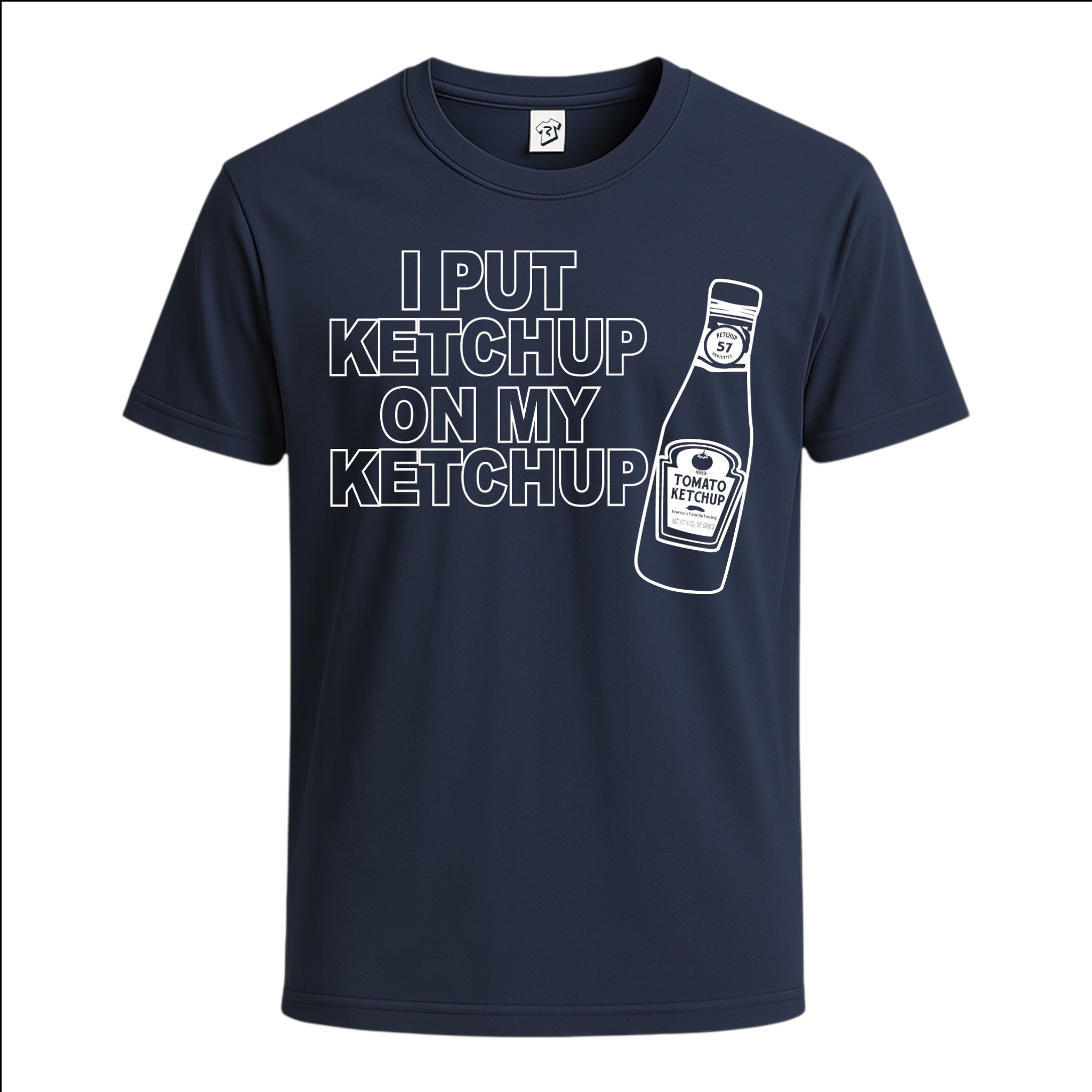 Tees Club graphic tee I Put Ketchup on My Ketchup - Cotton Tee Navy Size S back view