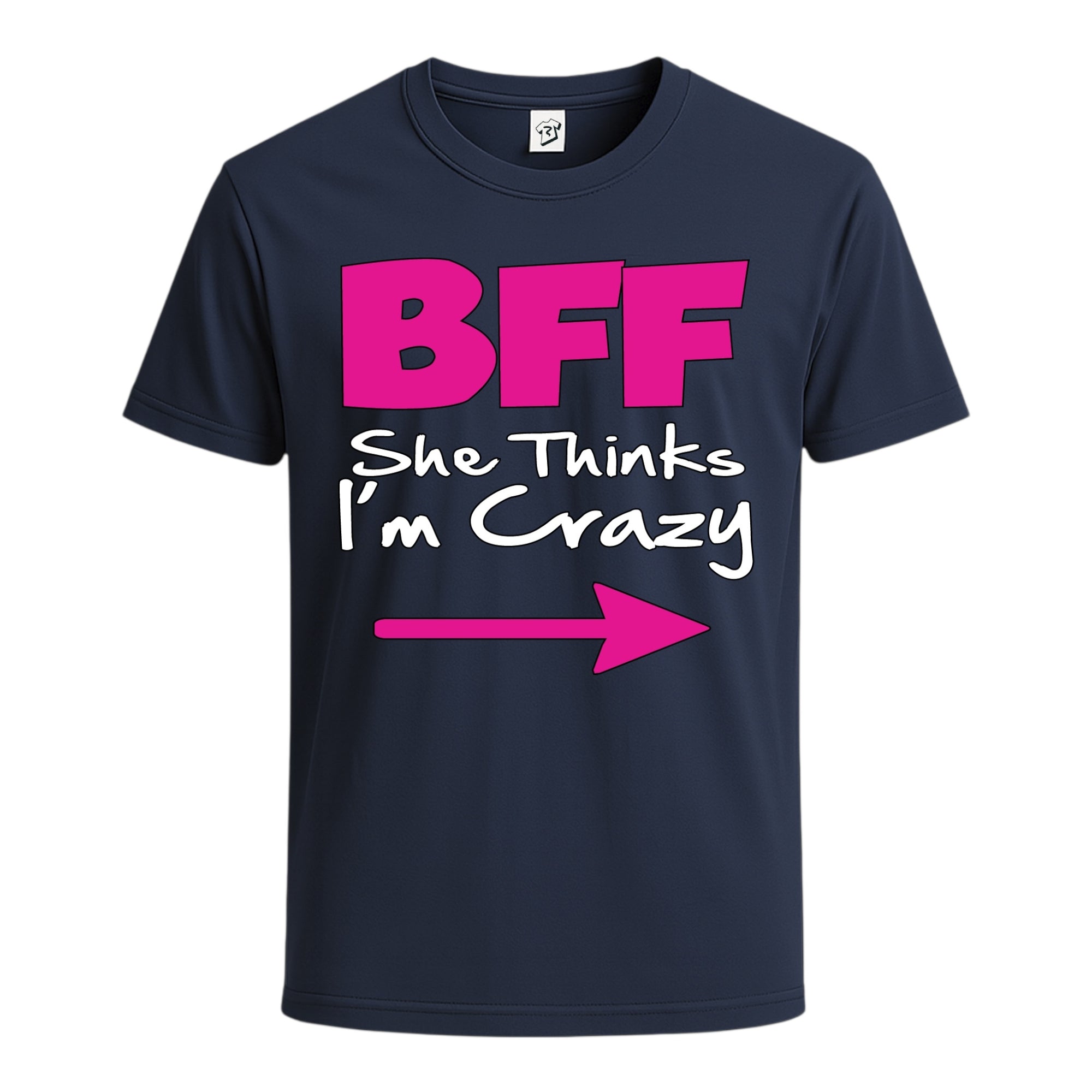 Tees Club graphic tee BFF She Thinks I'm Crazy - Cotton Tee Navy Size S back view