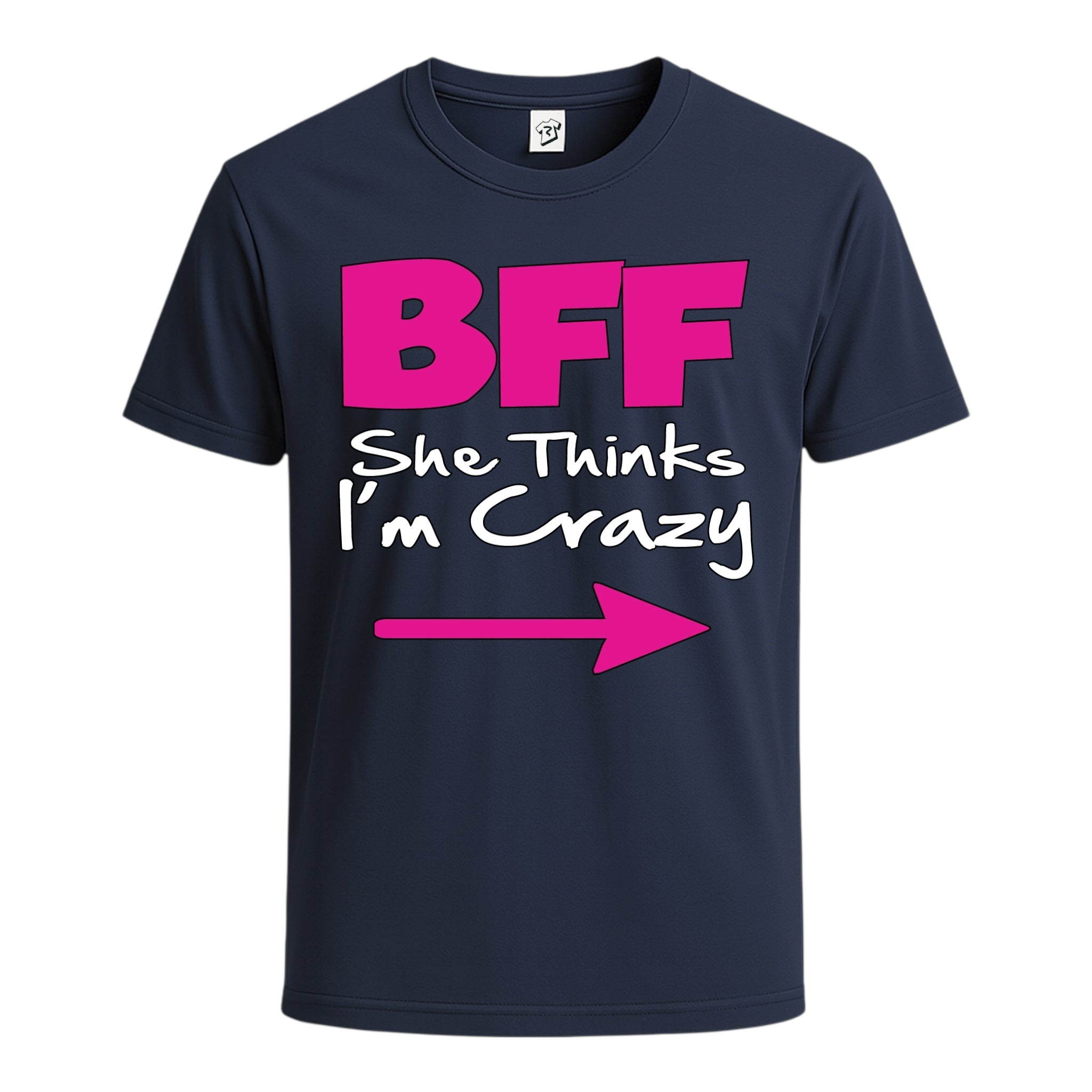 Tees Club graphic tee BFF She Thinks I'm Crazy - Cotton Tee Navy Size S back view