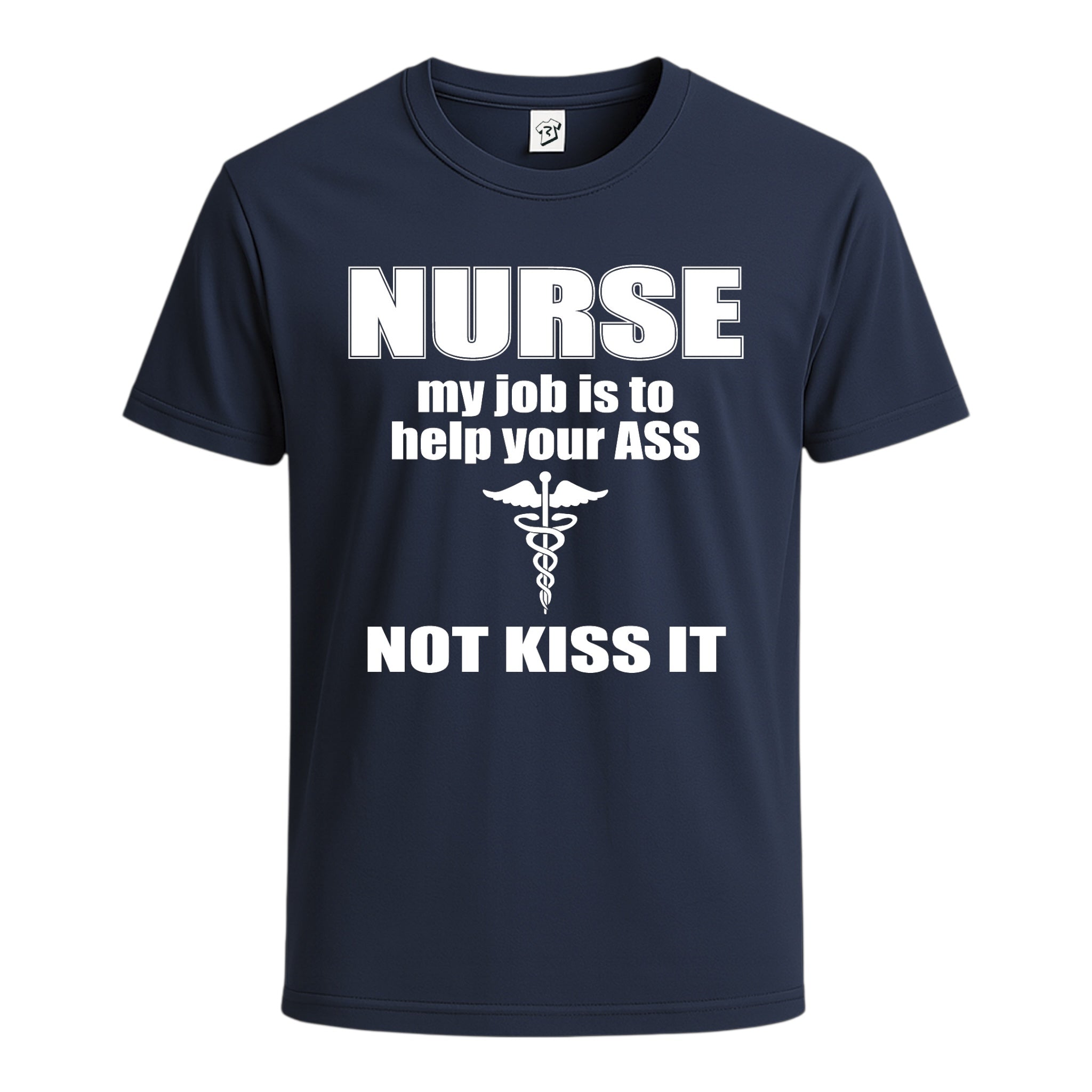 Tees Club graphic tee Nurse My Job Is to Help Your Ass Not Kiss It - Cotton Tee Navy Size M detail