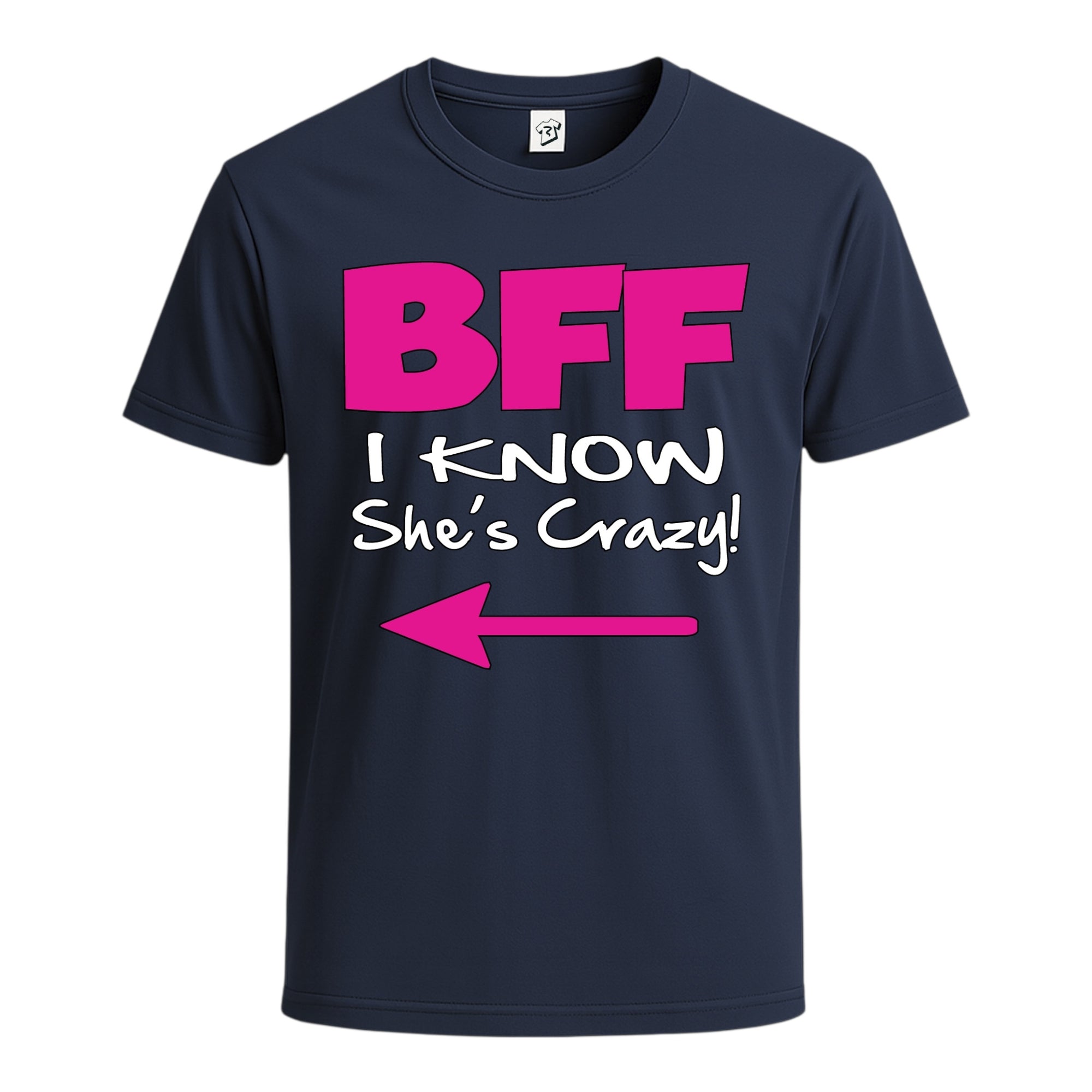 Tees Club graphic tee BFF I Know She Is Crazy - Cotton Tee Navy Size S back view