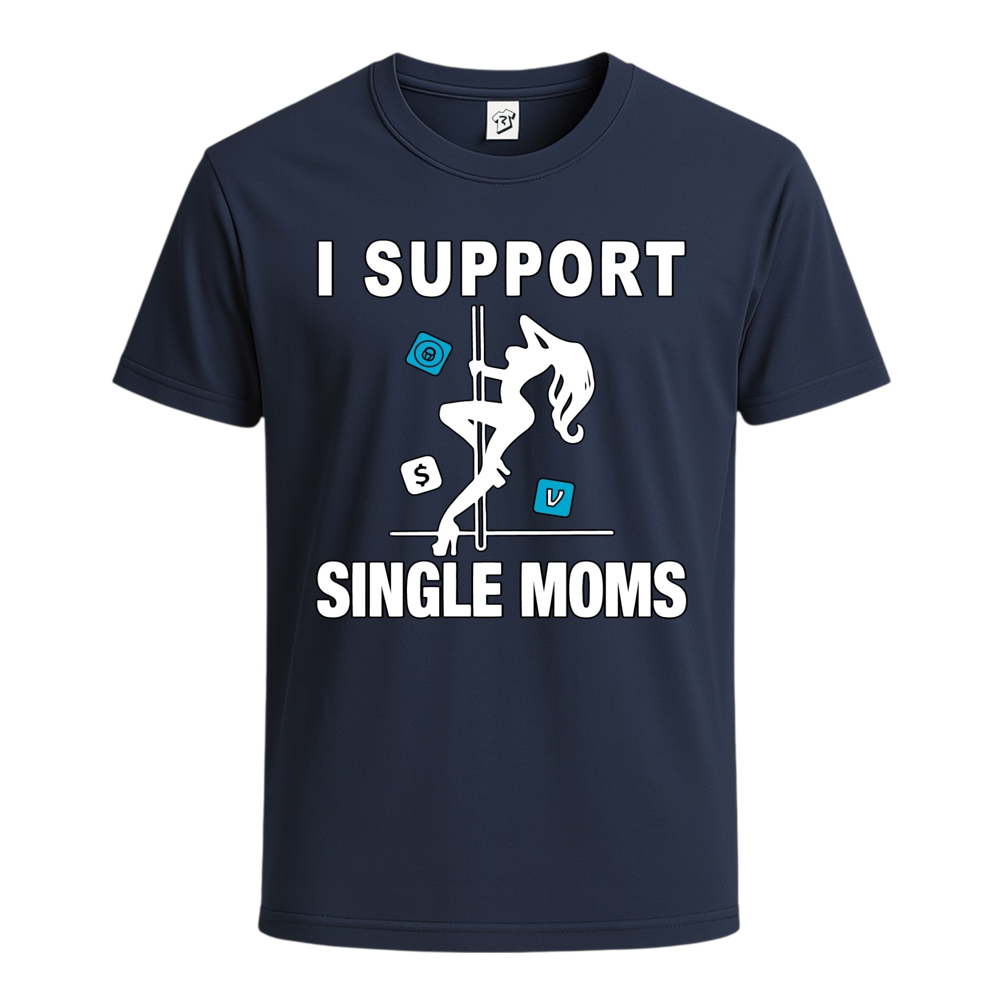 Tees Club graphic tee I Support Single Moms - Cotton Tee Navy Size M detail