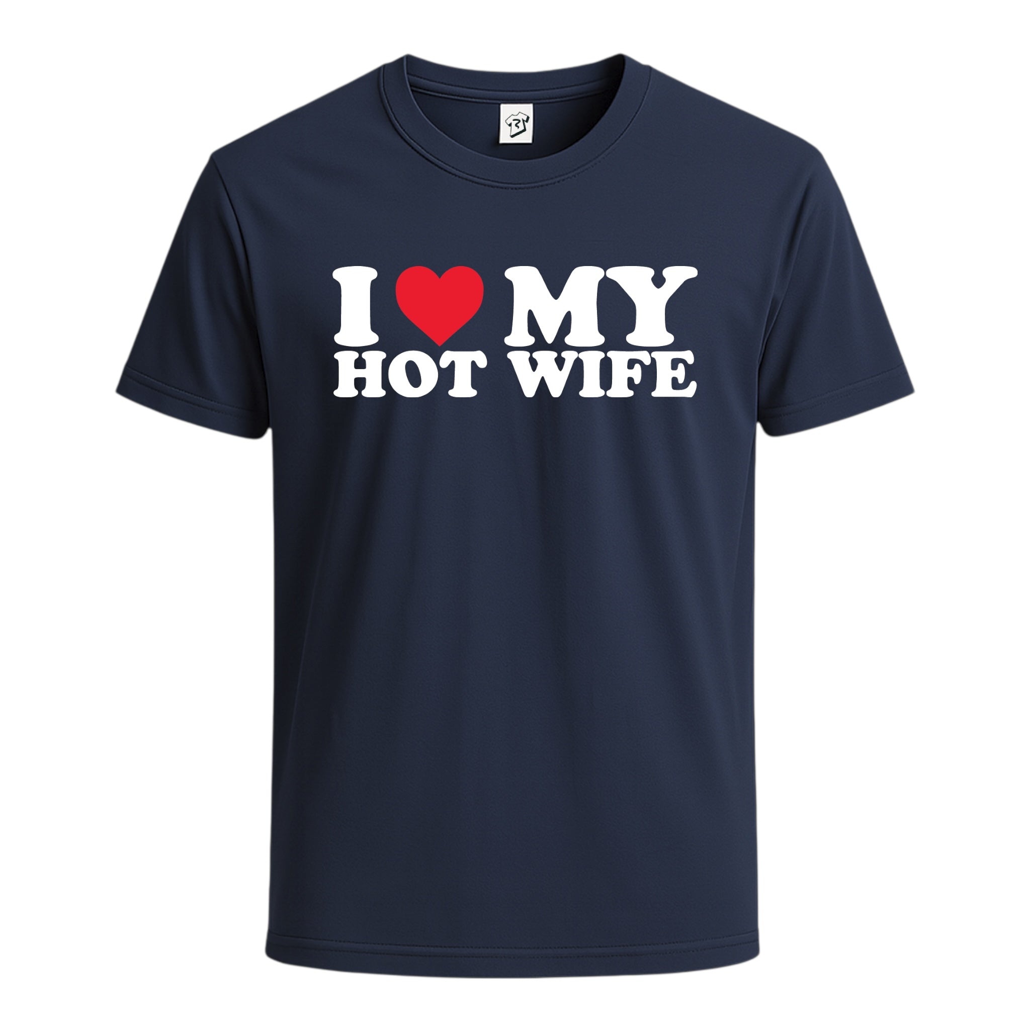 Tees Club graphic tee I Love My Hot Wife - Cotton Tee Navy Size S front view