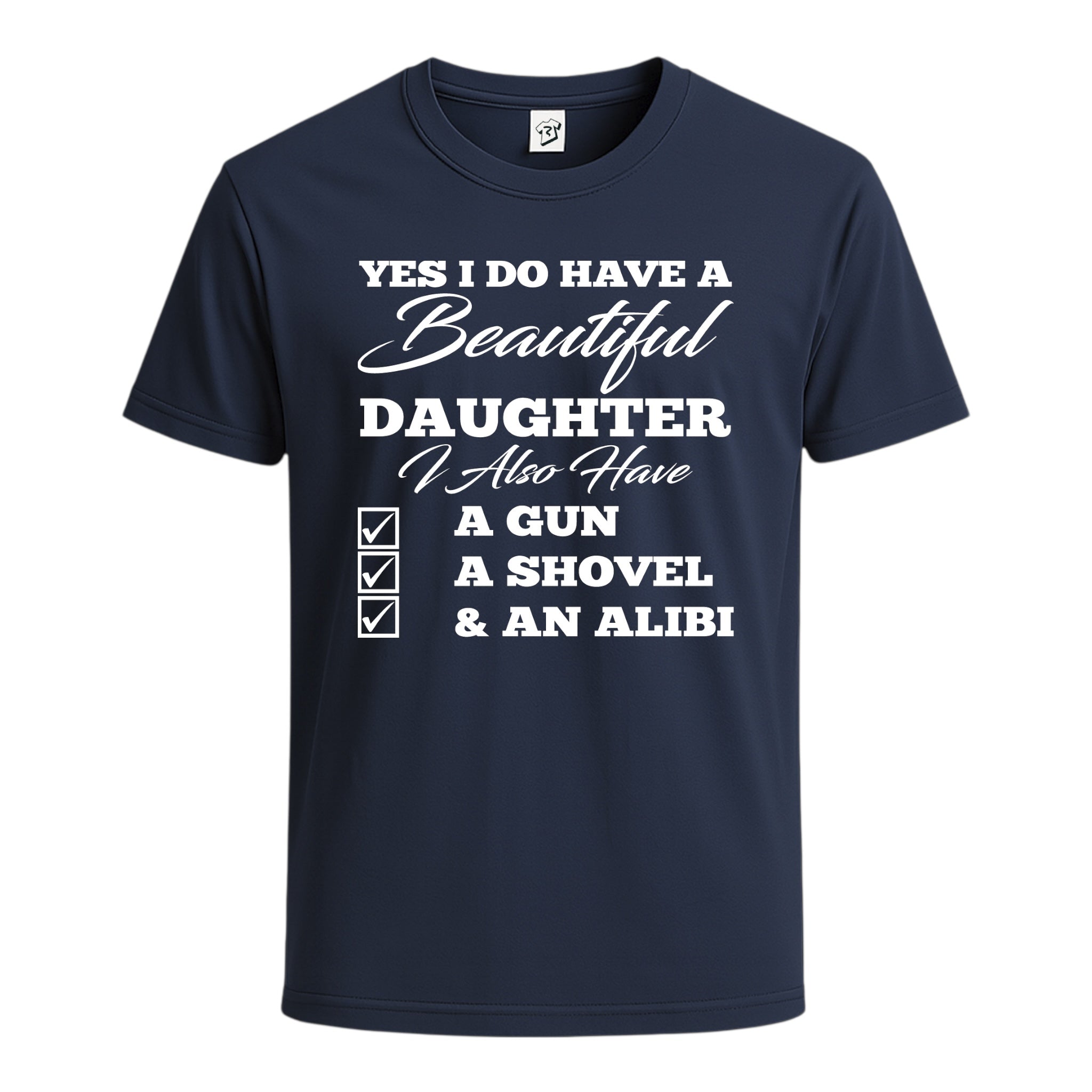 Tees Club graphic tee I Have a Beautiful Daughter - Cotton Tee Navy Size S back view