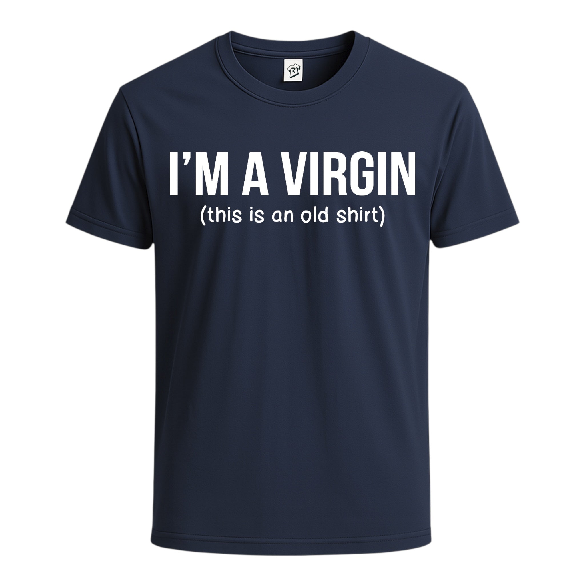 Tees Club graphic tee I'm a Virgin (This Is an Old Shirt) - Cotton Tee Navy Size M detail