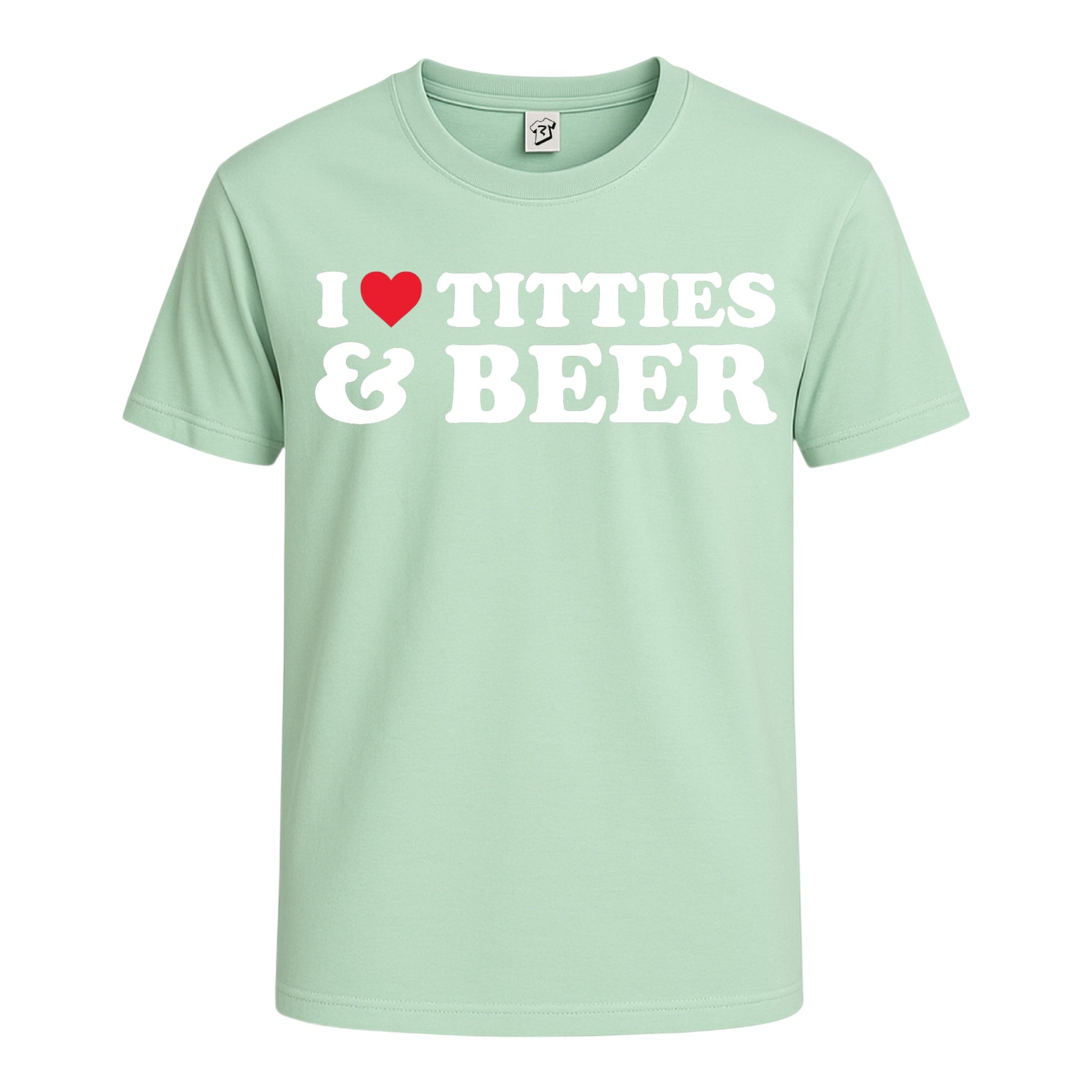 I ❤ Titties & Beer Cotton Tee