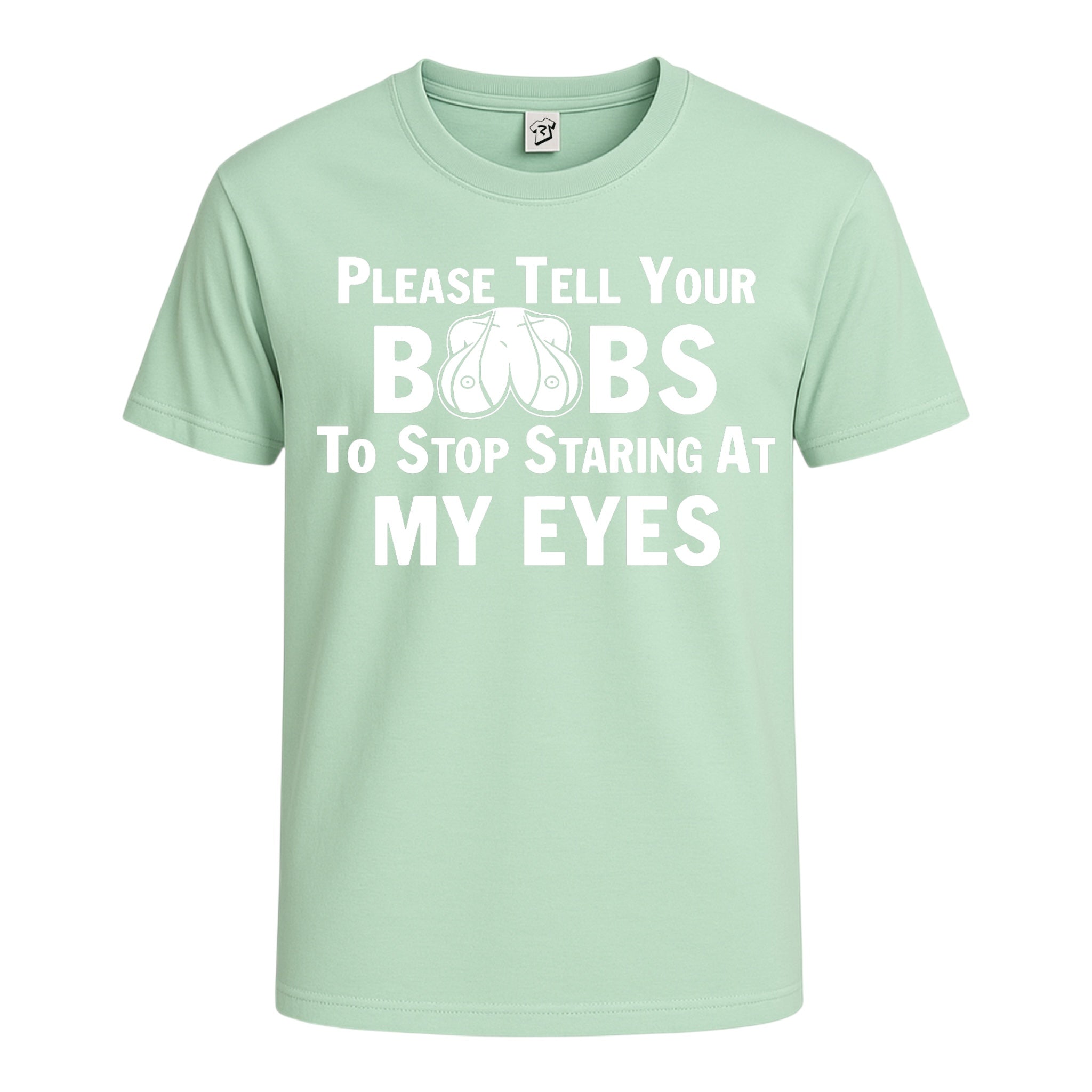 Tees Club graphic tee Please Tell Your Boobs To Stop Staring At My Eyes - Cotton Tee Navy Size XL detail