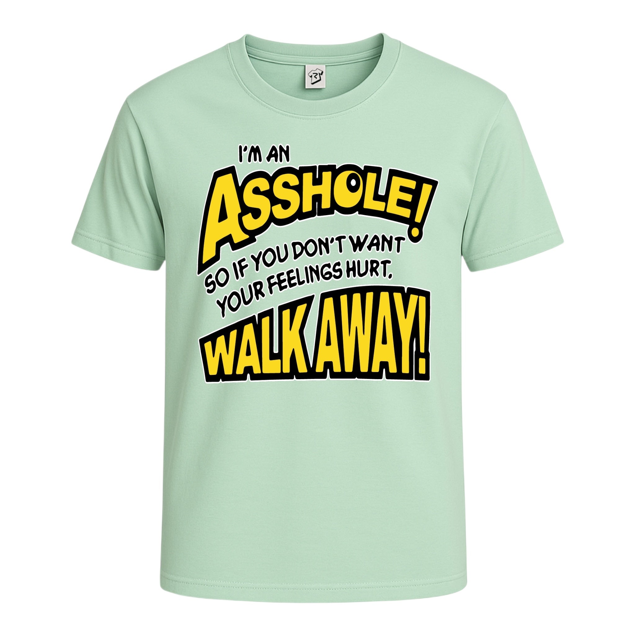 Tees Club graphic tee I'm an Asshole so If You Don't Want Your Feelings Hurt Walk Away! - Cotton Tee Navy Size XL detail