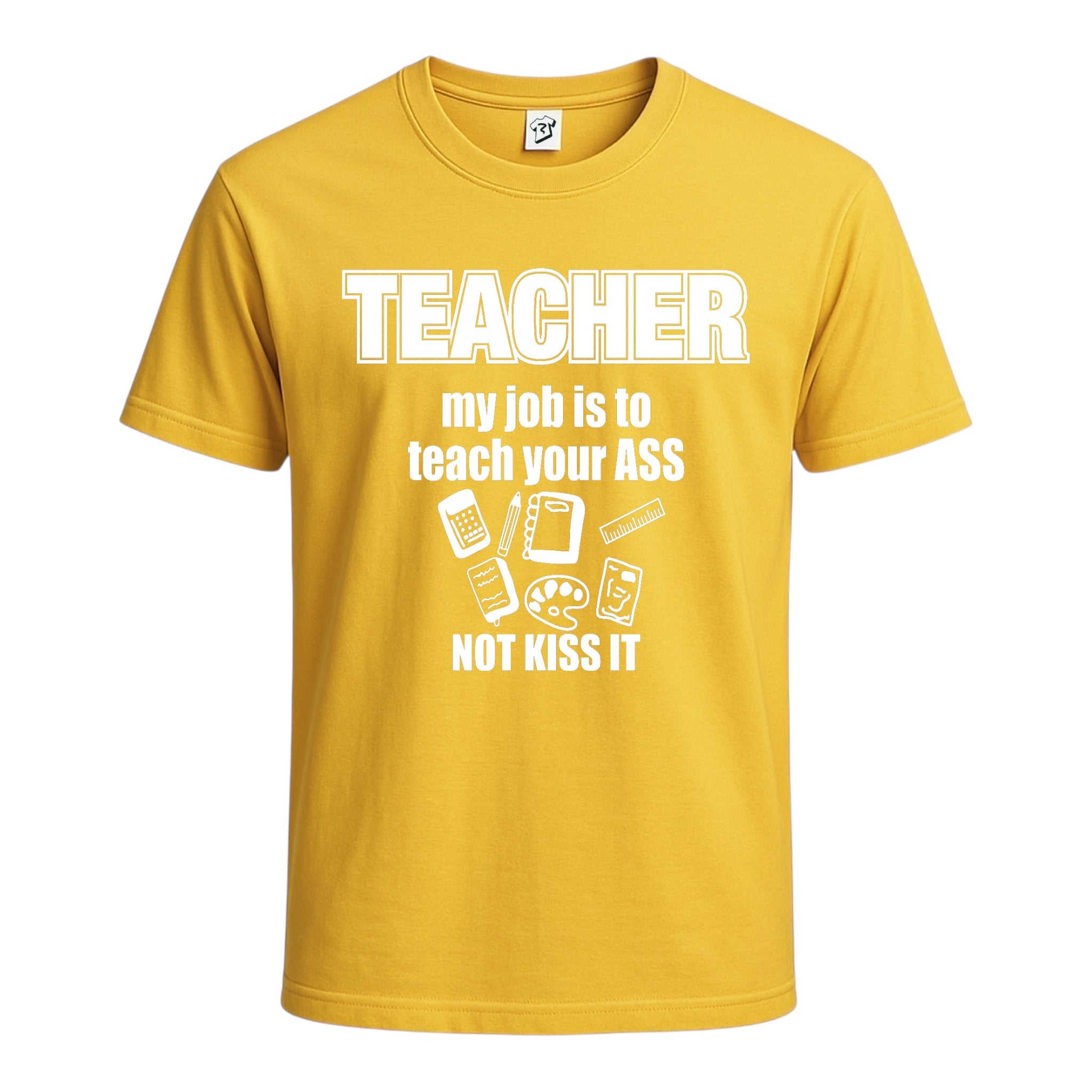 Tees Club graphic tee Teacher My Job Is to Teach Your Ass Not Kiss It - Cotton Tee Navy Size 2XL detail