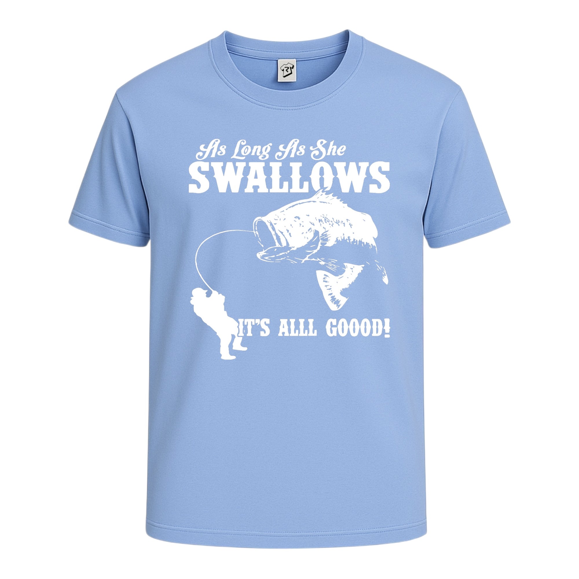 Tees Club graphic tee As Long as She Swallows It's All Good - Cotton Tee Navy Size S front view