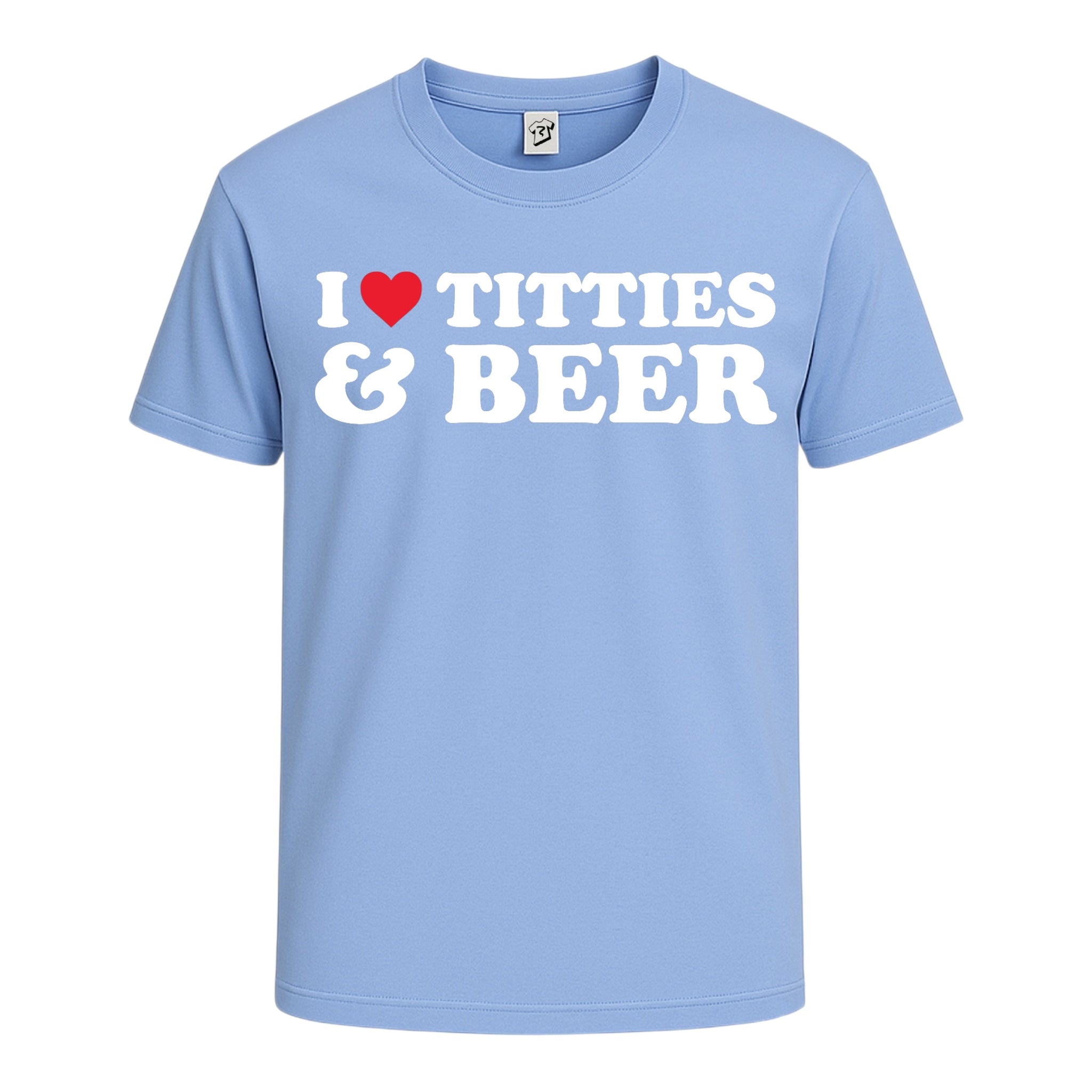 I ❤ Titties & Beer Cotton Tee