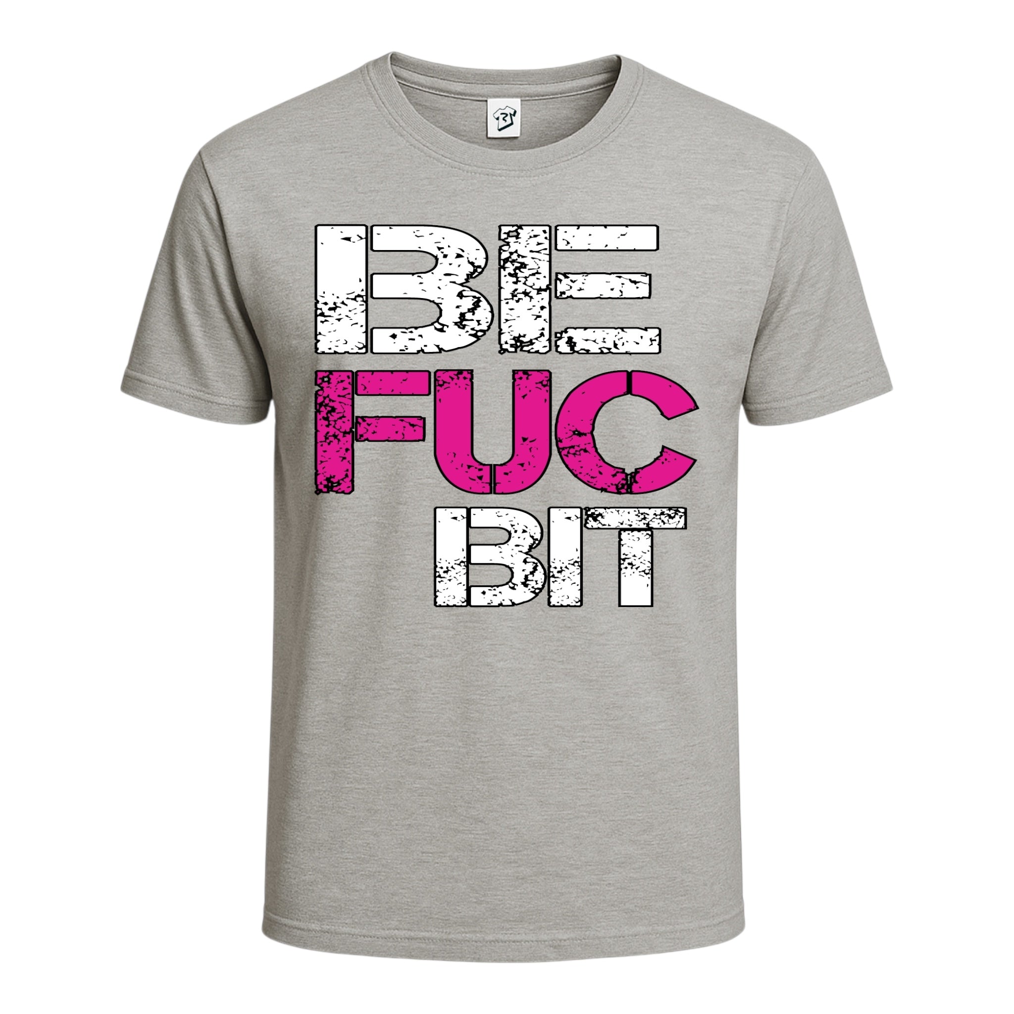 Best Fuckin' Bitches 1 Cotton Tee