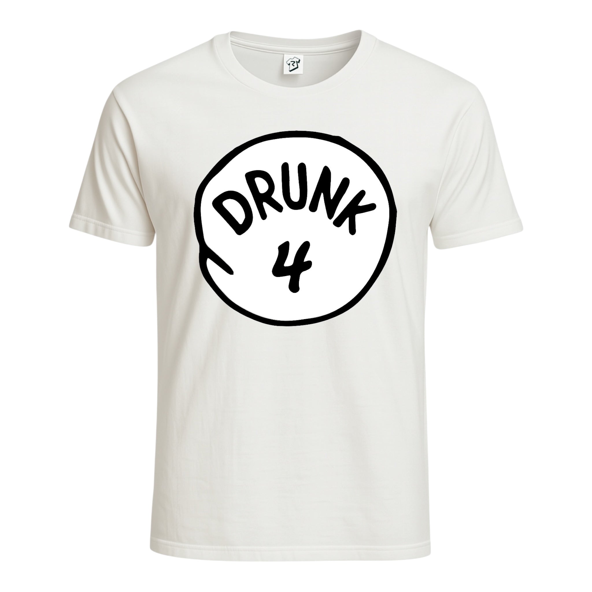 Drunk 4 Cotton Tee