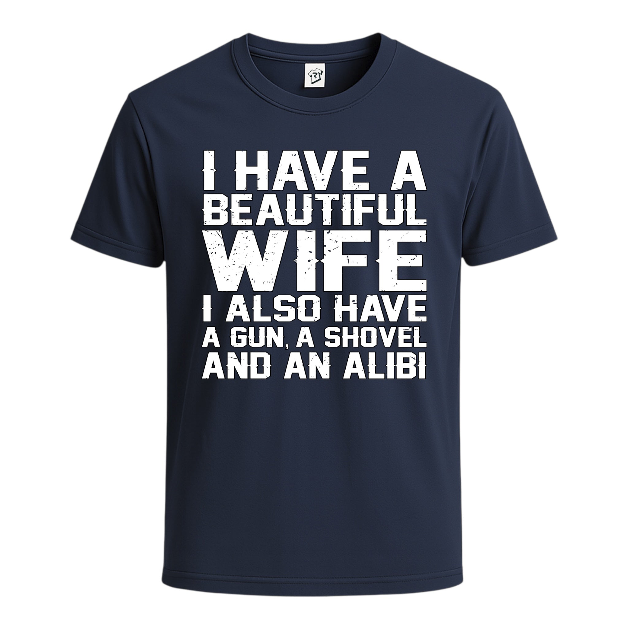 Tees Club graphic tee I Have a Beautiful Wife - Cotton Tee Navy Size S back view