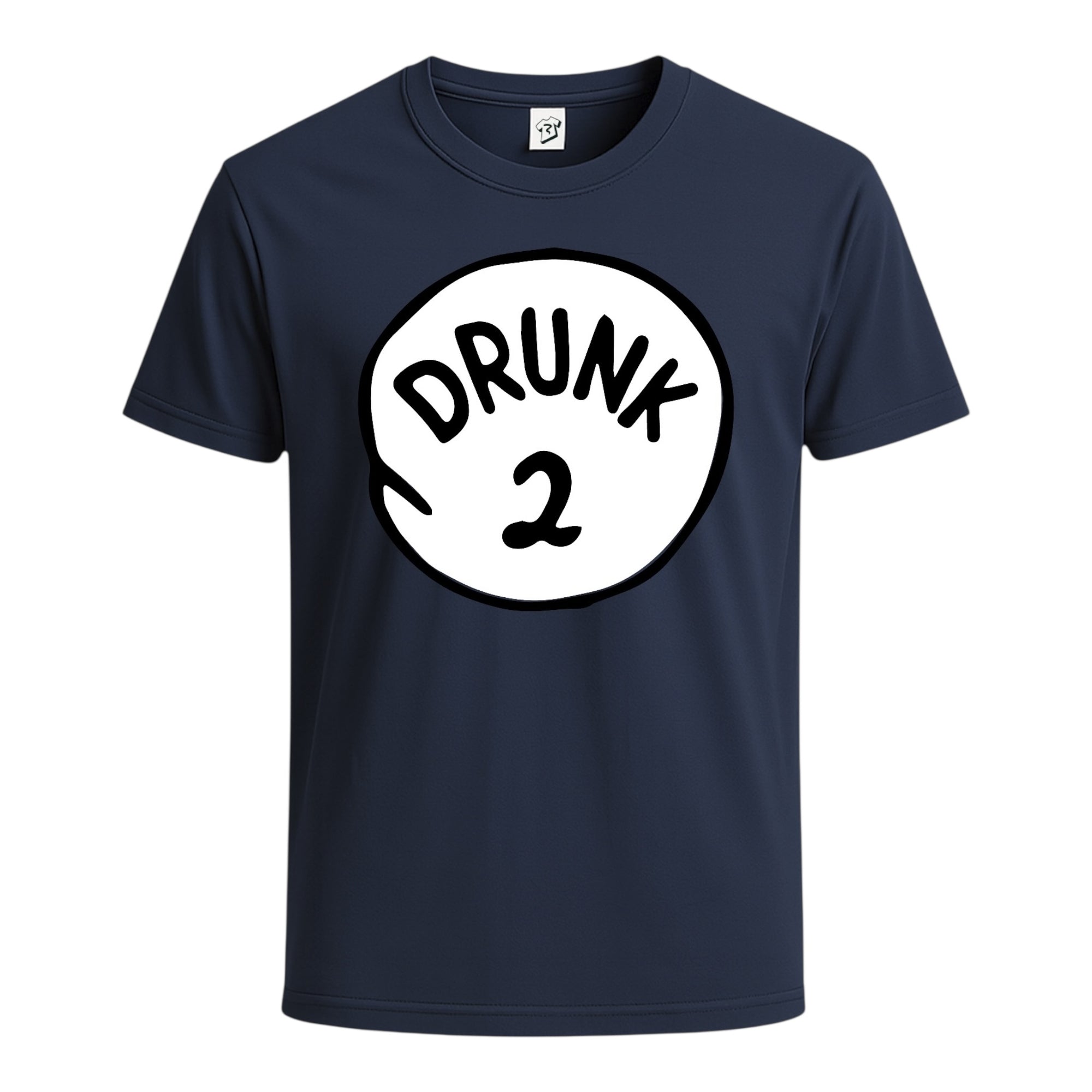 Drunk 2 Cotton Tee