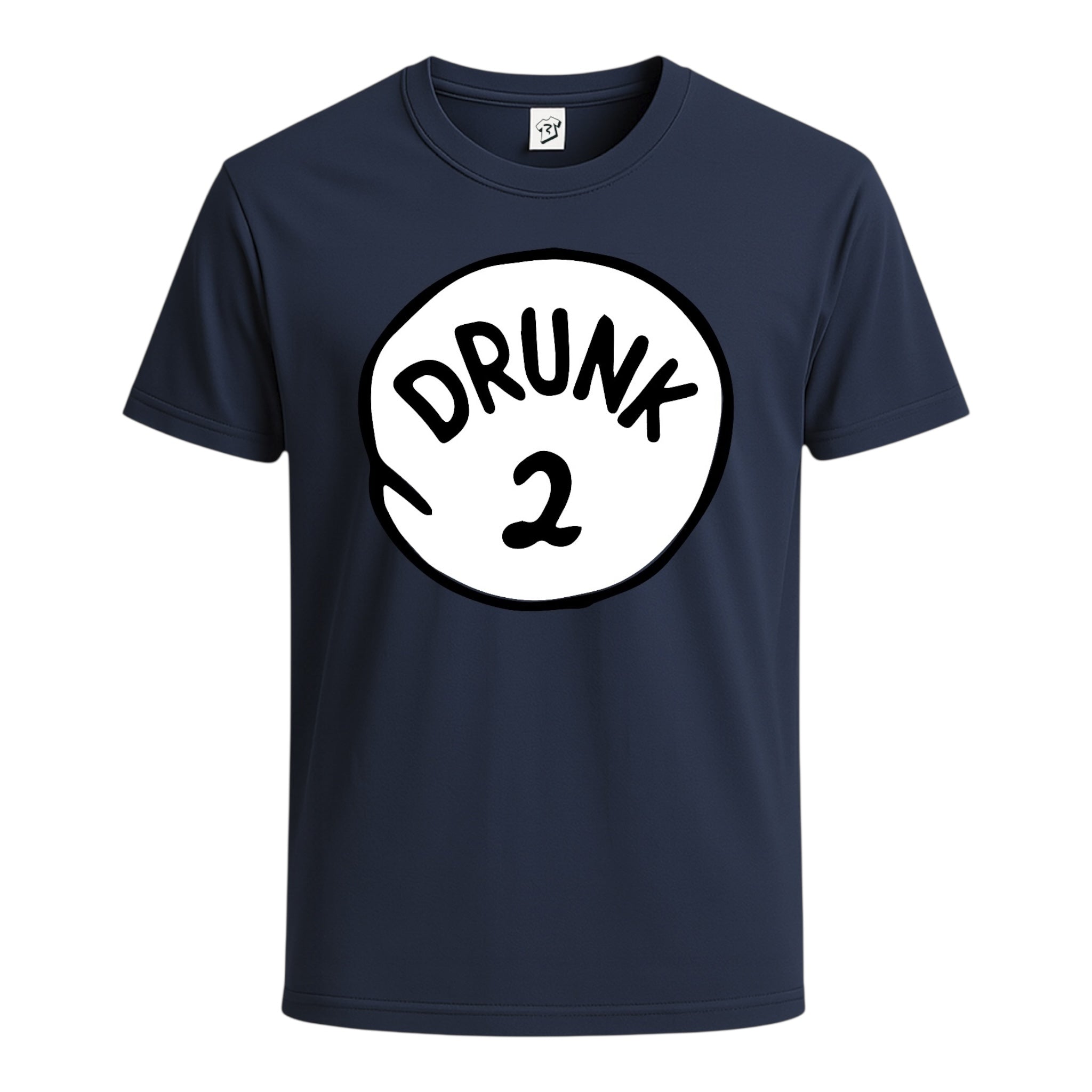 Drunk 2 Cotton Tee