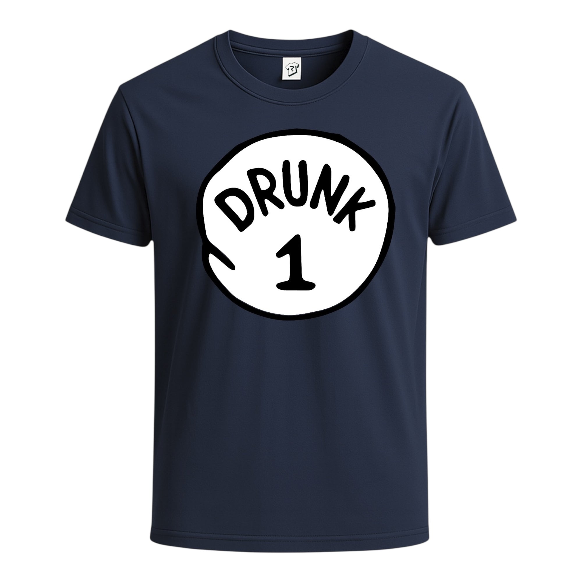Drunk 1 Cotton Tee
