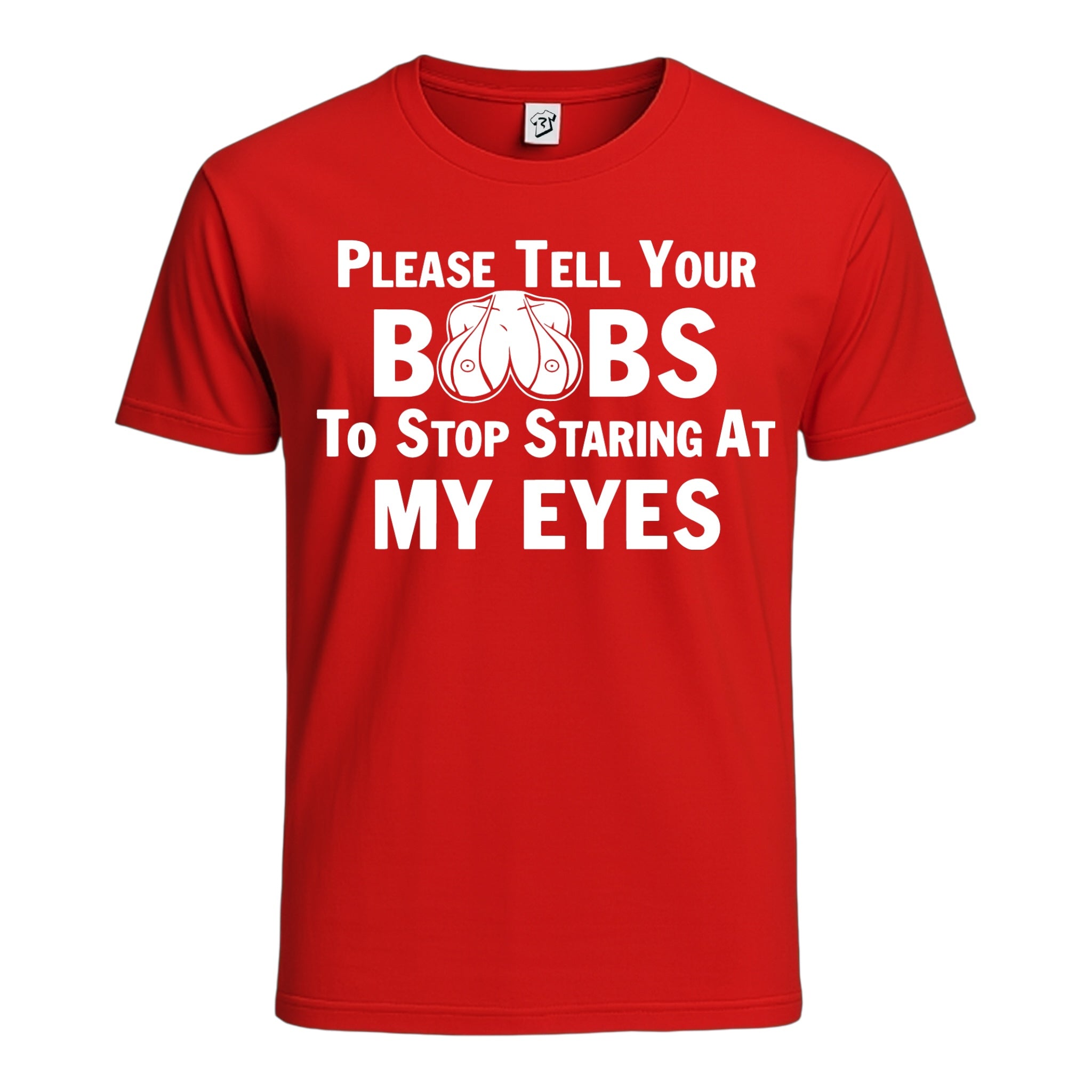 Tees Club graphic tee Please Tell Your Boobs To Stop Staring At My Eyes - Cotton Tee Navy Size 2XL detail