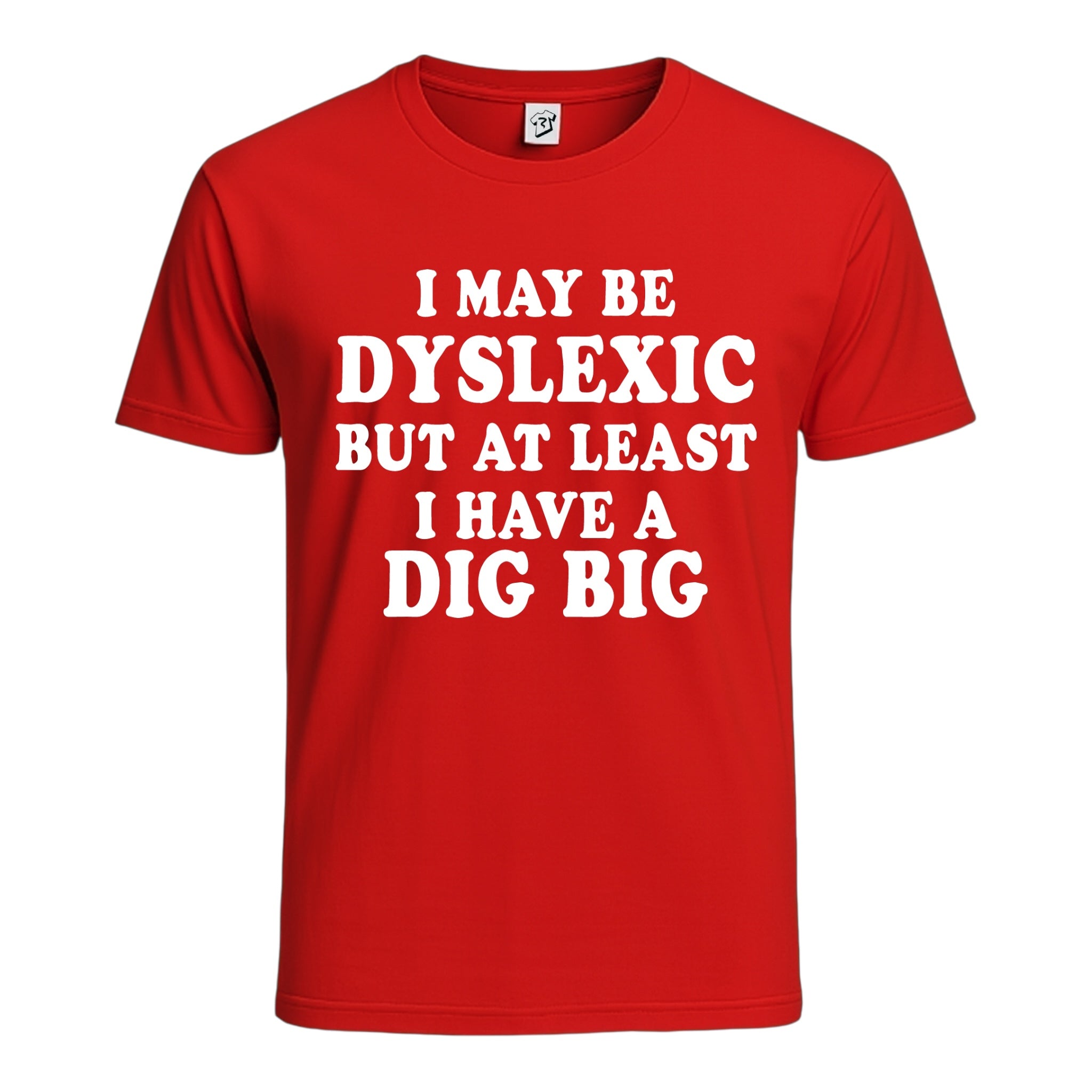 Tees Club graphic tee I May Be Dyslexic But at Least I Have a Dig Big - Cotton Tee Navy Size 2XL detail