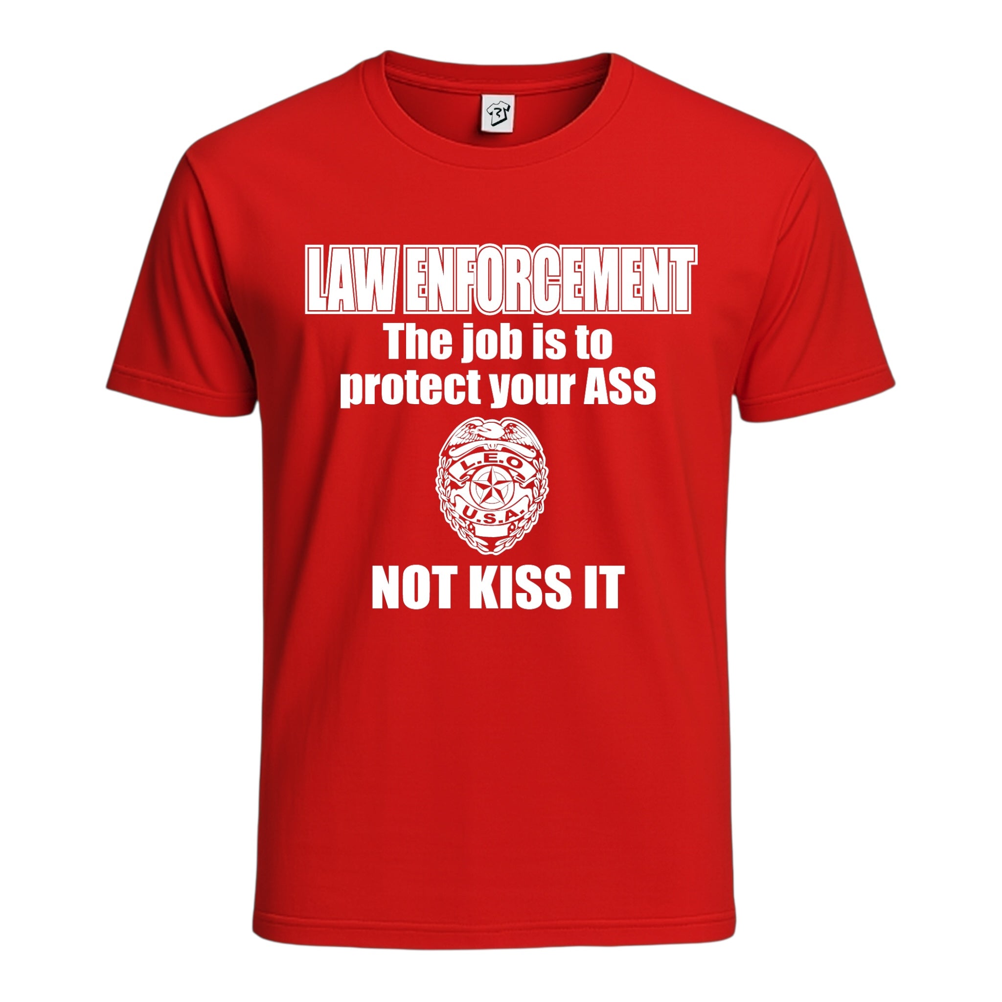 Tees Club graphic tee Law Enforcement My Job Is to Protect Your Ass Not Kiss It - Cotton Tee Navy Size 2XL detail